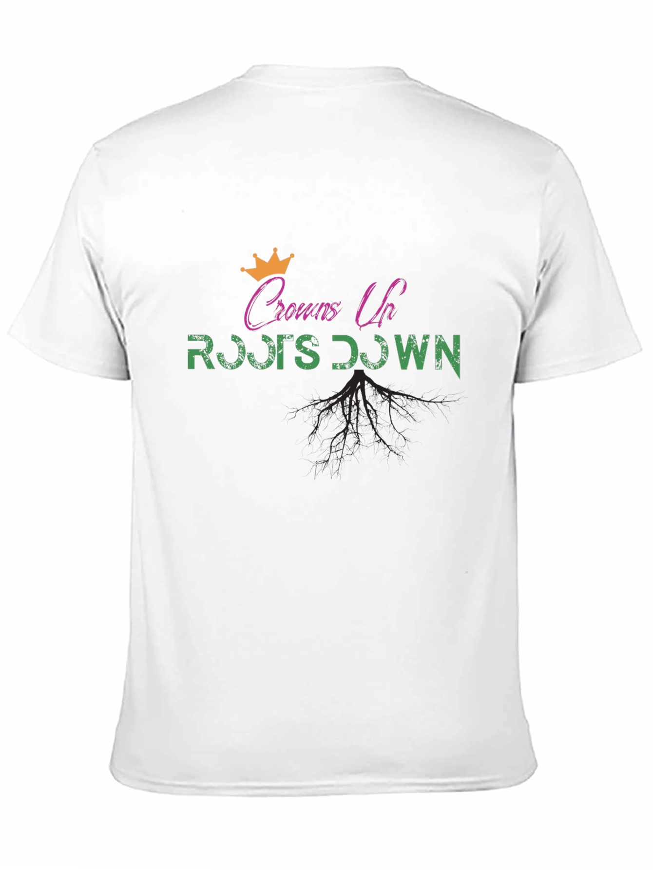 Crowns Up Roots Down Black Graphic T-Shirt