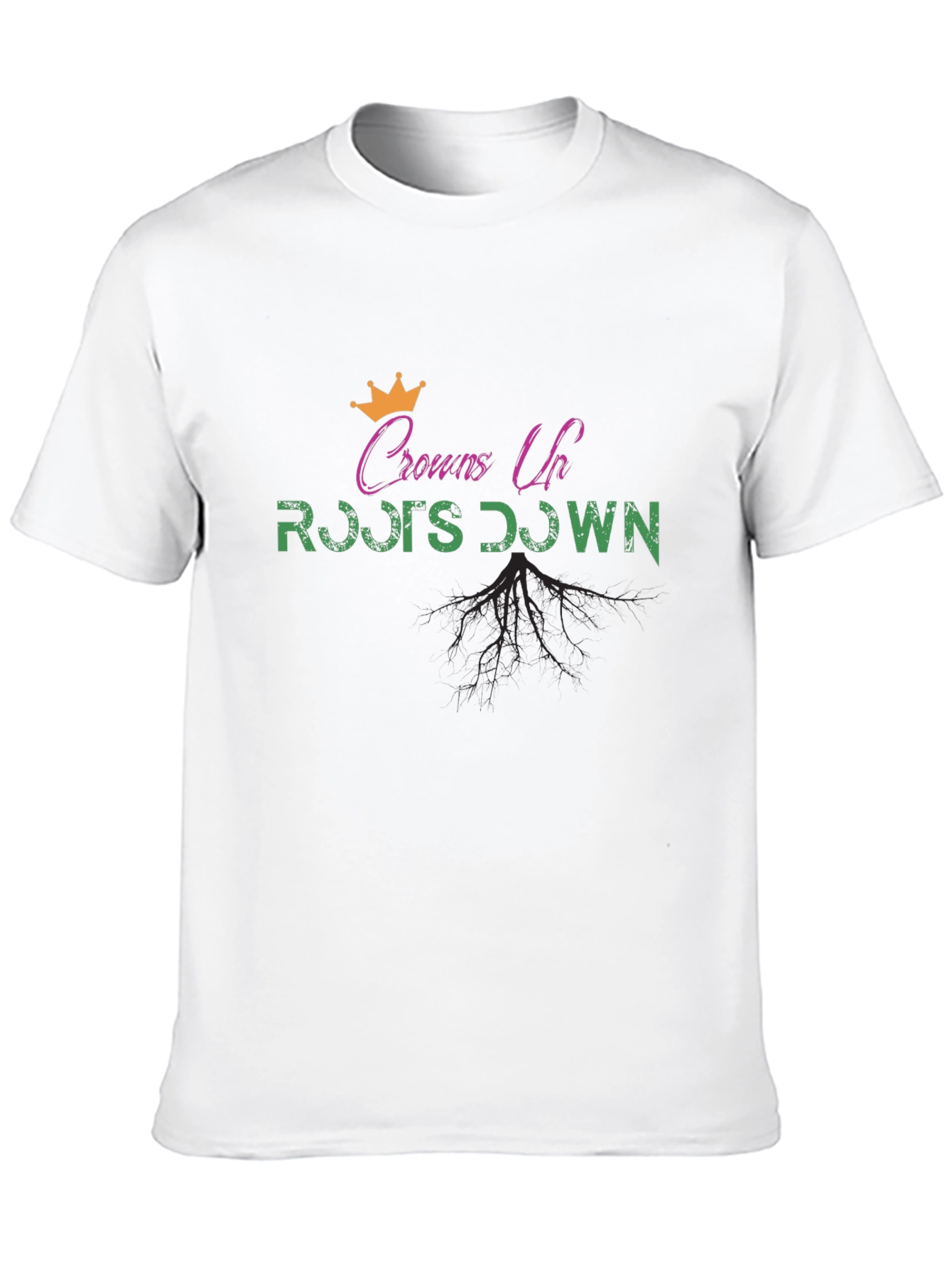Crowns Up Roots Down Black Graphic T-Shirt