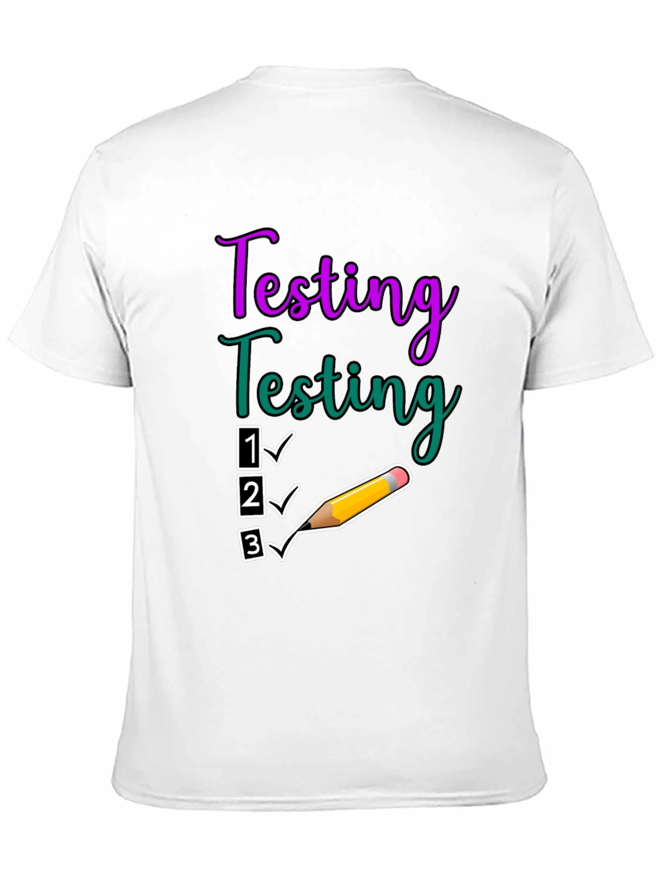 Testing Checklist Graphic T-Shirt