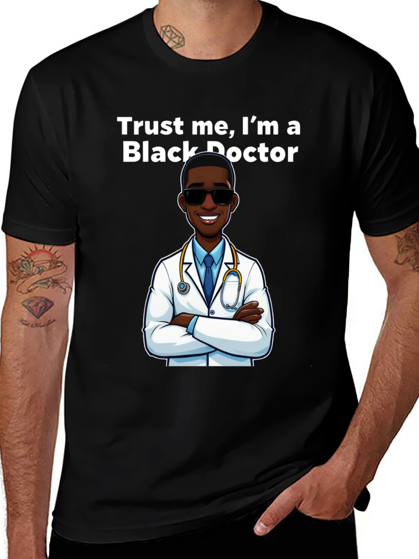 Trust Me Im A Black Doctor T-Shirt