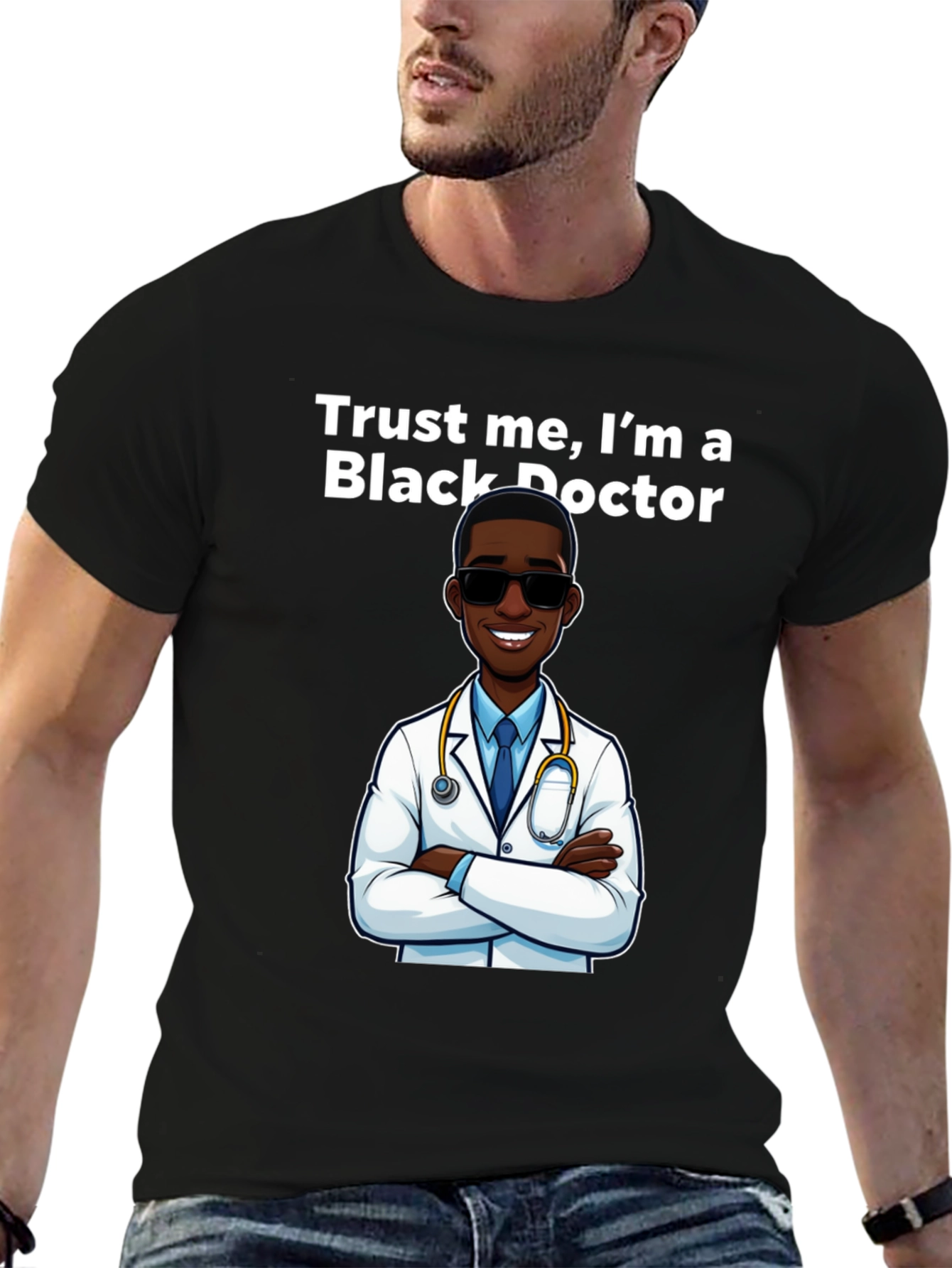 Trust Me Im A Black Doctor T-Shirt