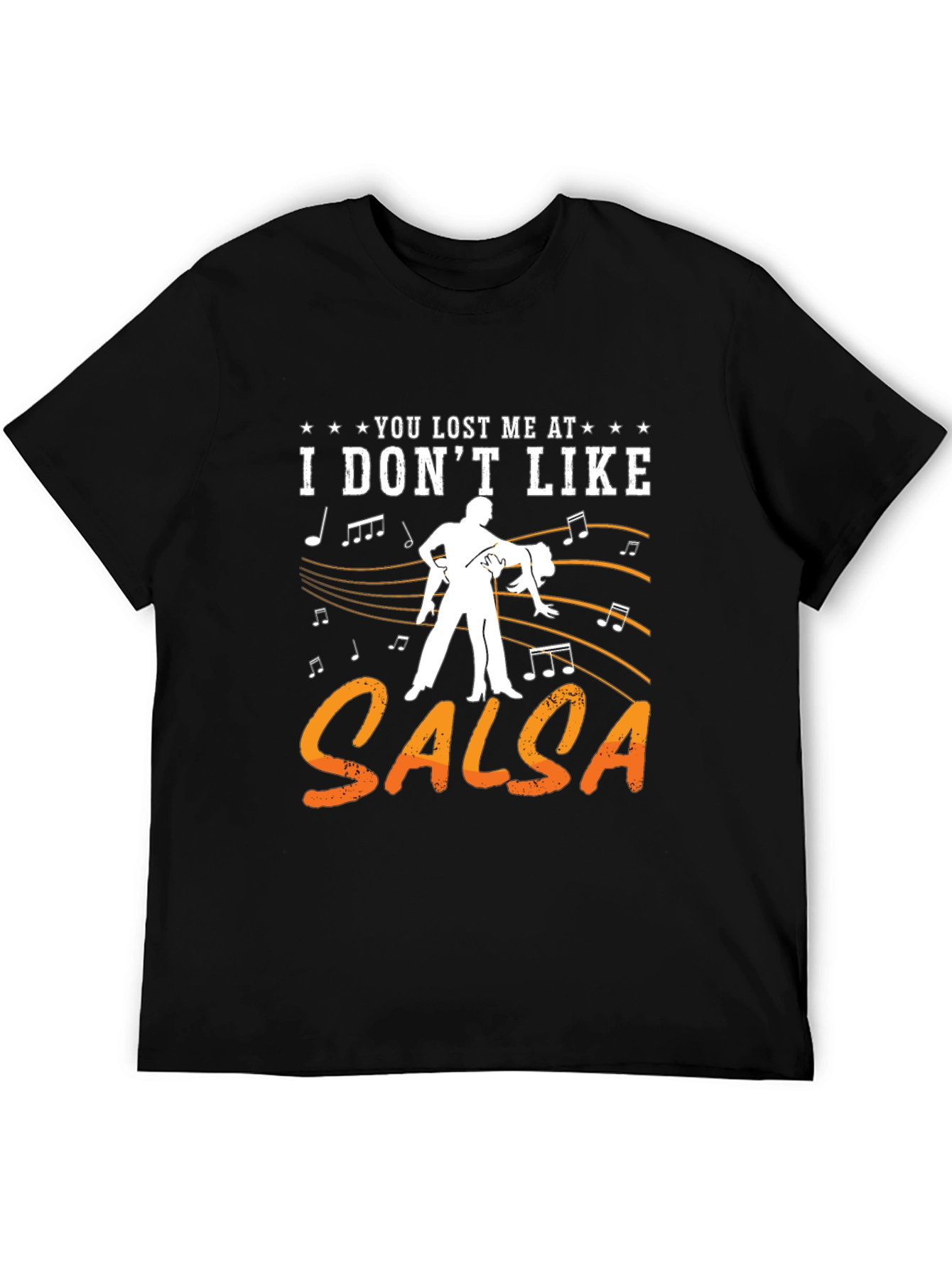 Funny Salsa Dance T-Shirt - I Dont Like Salsa