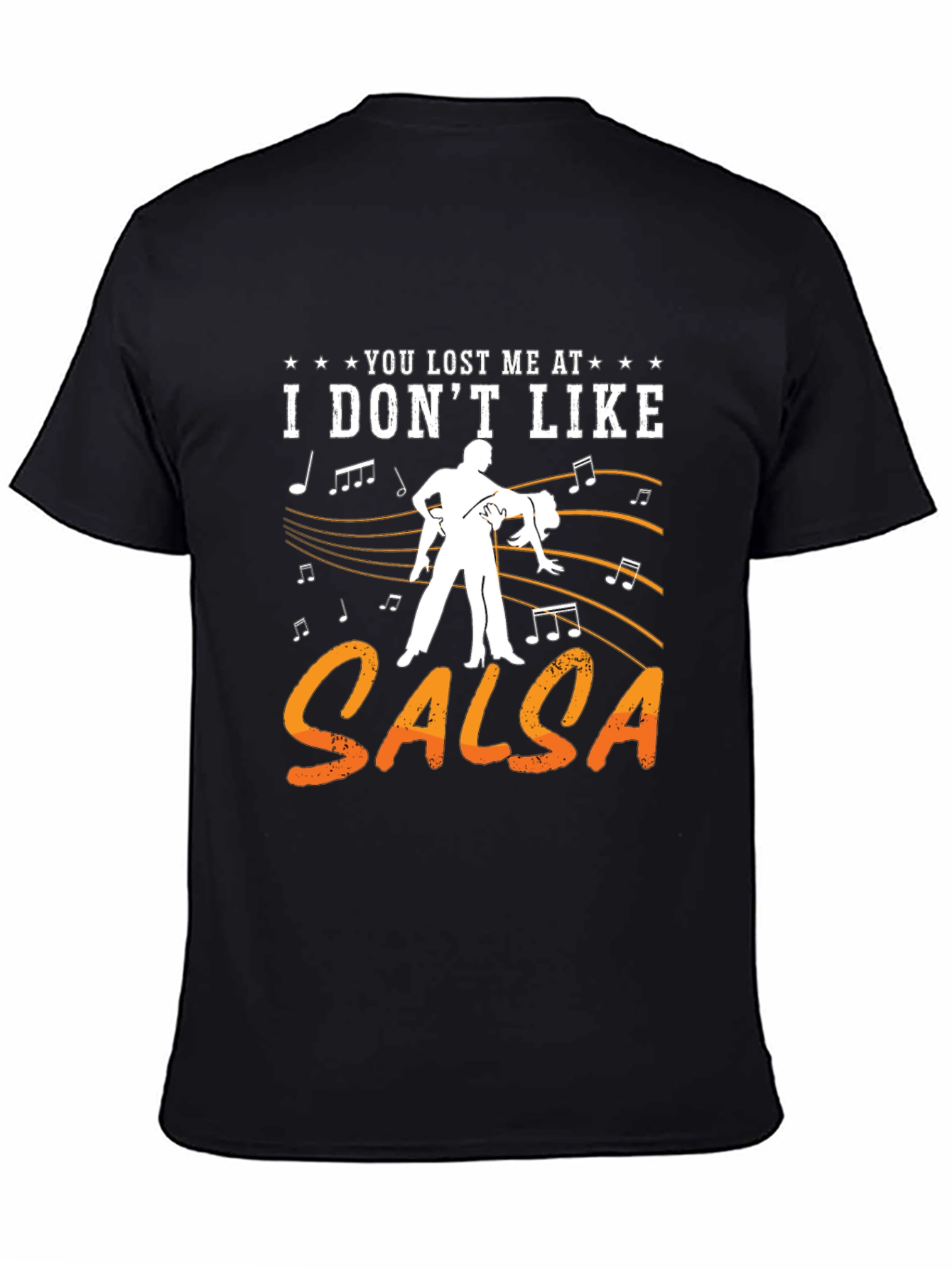 Funny Salsa Dance T-Shirt - I Dont Like Salsa