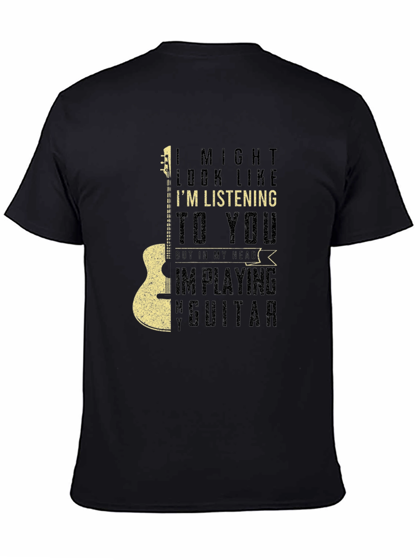 Guitar T-Shirt - Musician Humor Tee