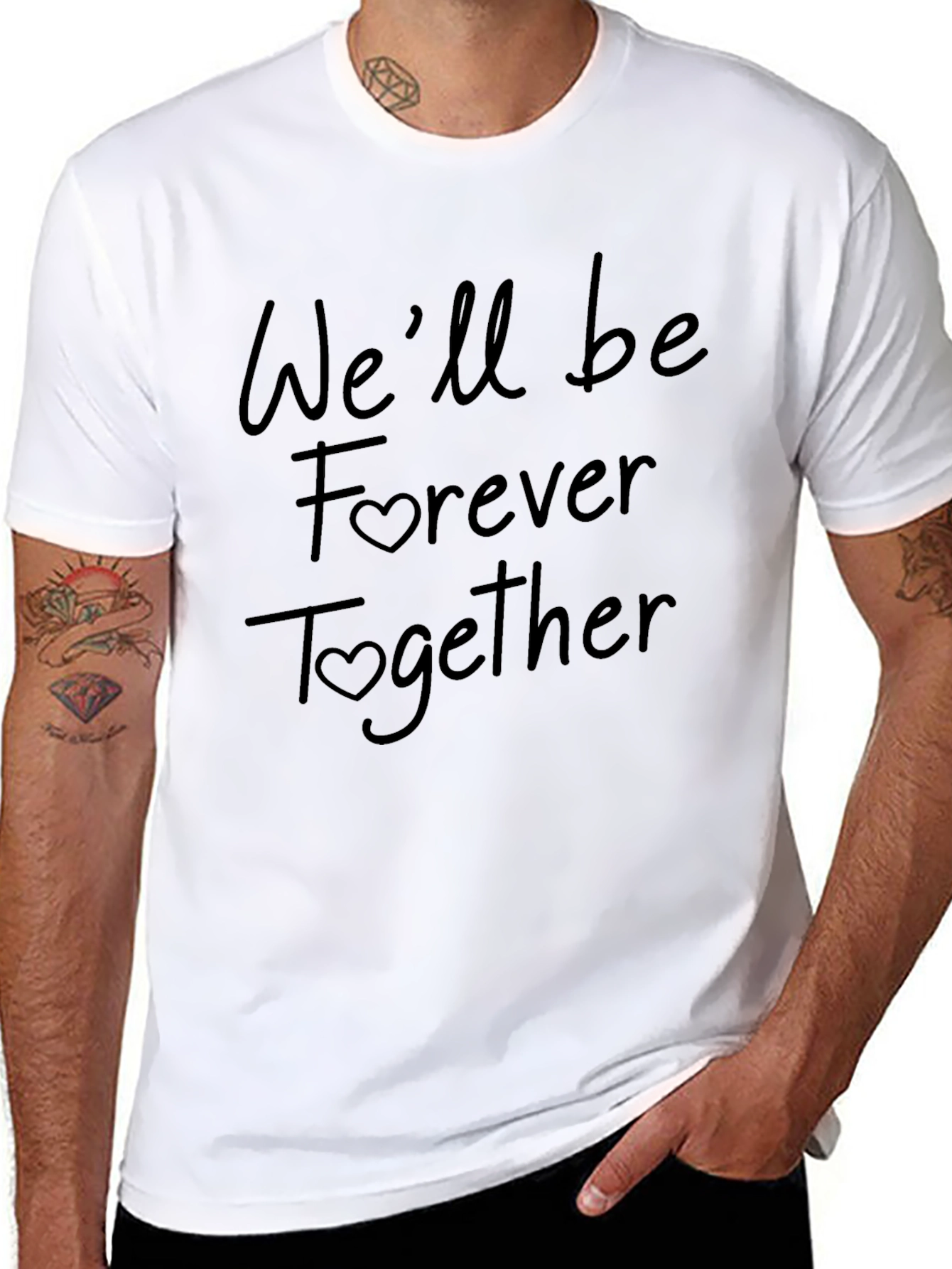 Romantic Black T-Shirt: Well be Forever Together