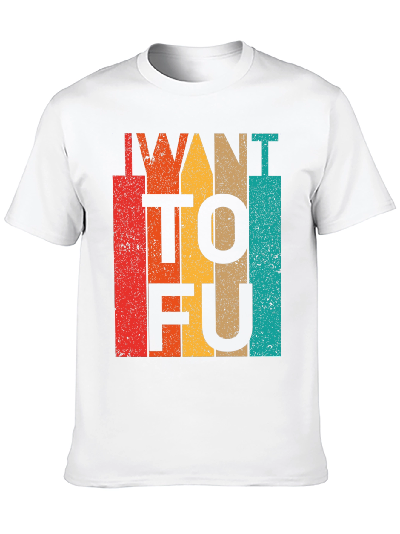 I Want Tofu Funny Graphic Tee