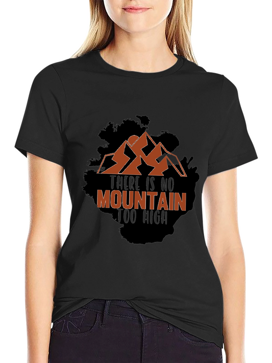Mountain Adventure T-Shirt - No Mountain Too High
