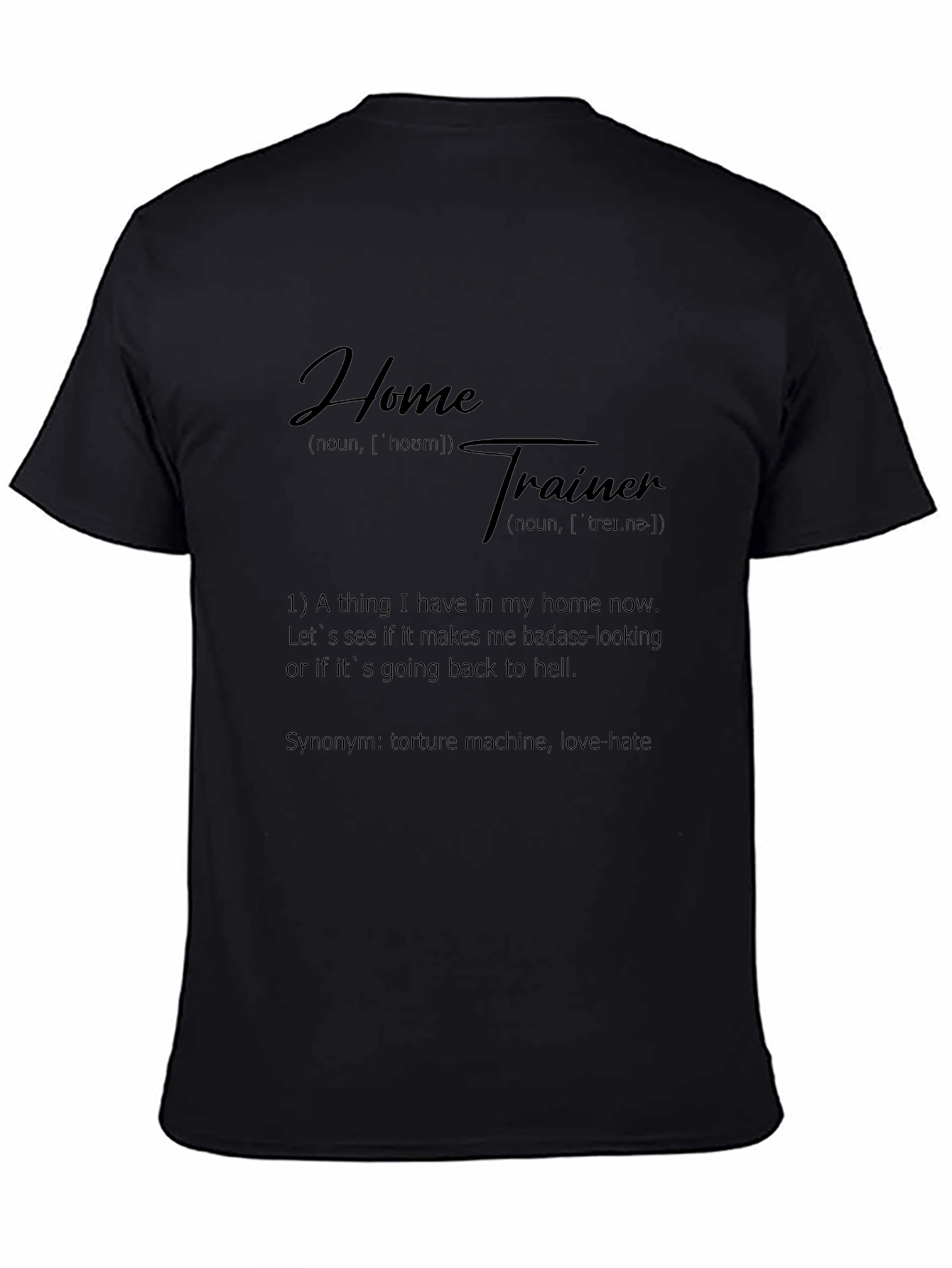 Home Trainer Definition Black Graphic Tee