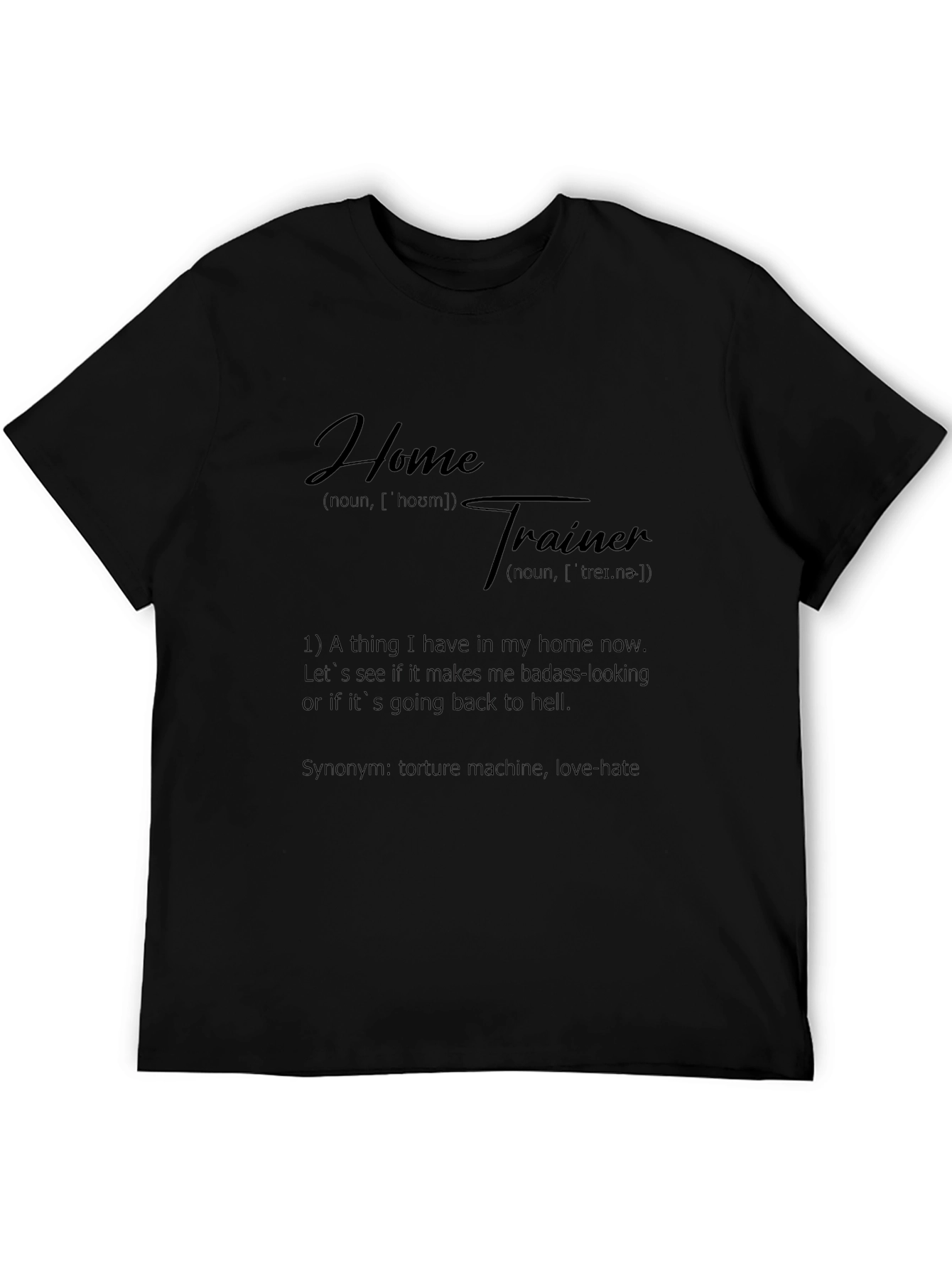 Home Trainer Definition Black Graphic Tee