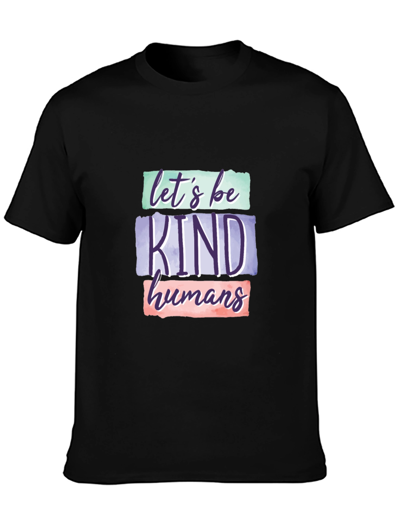 Lets Be Kind Humans Graphic T-Shirt