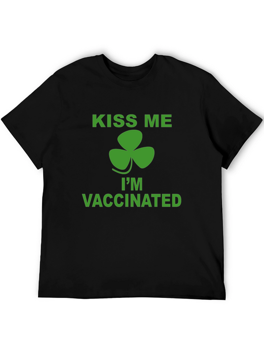 Kiss Me Im Vaccinated St. Patricks Day T-Shirt