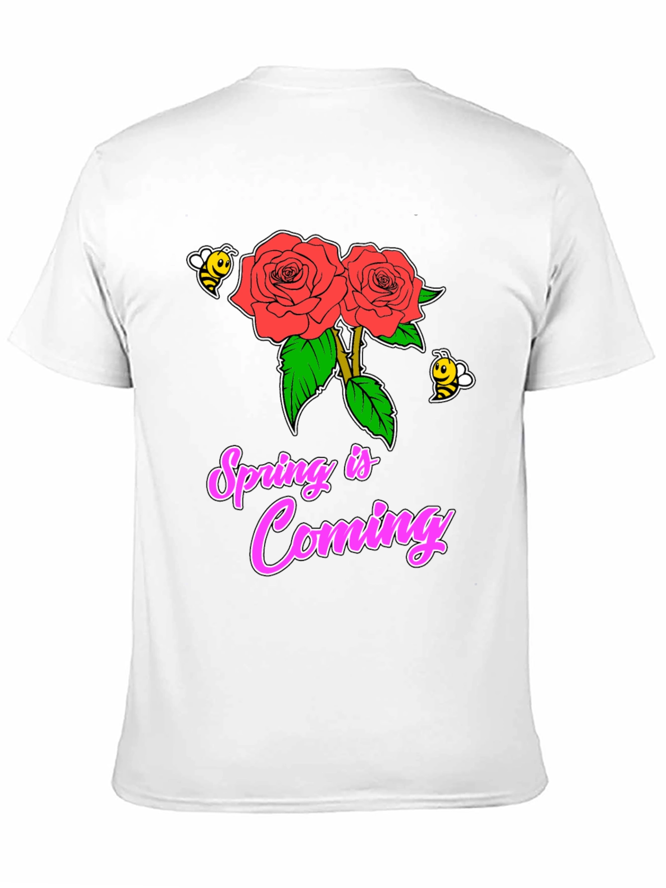 Spring is Coming Roses T-Shirt
