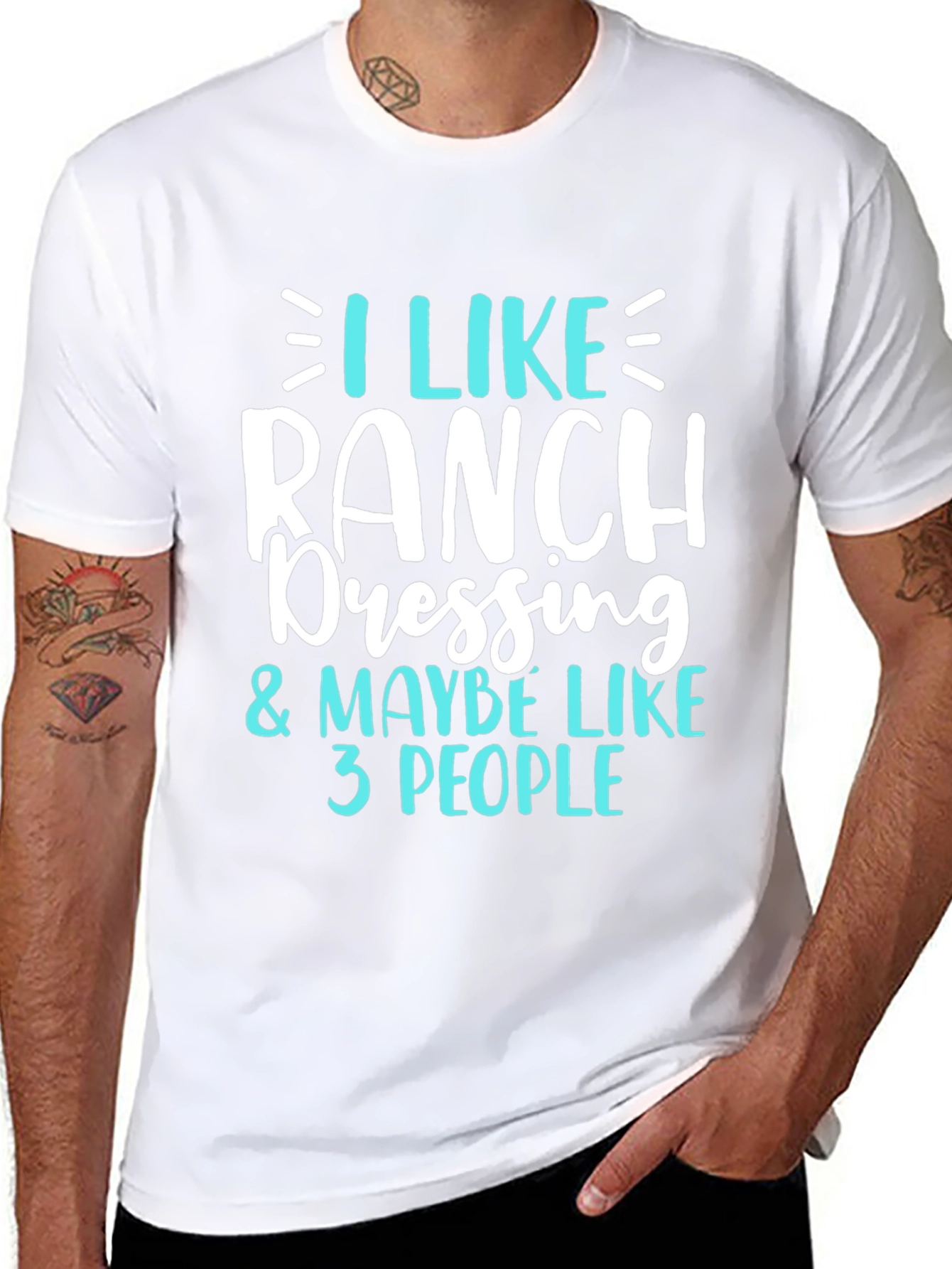 I Like Ranch Dressing Funny T-Shirt