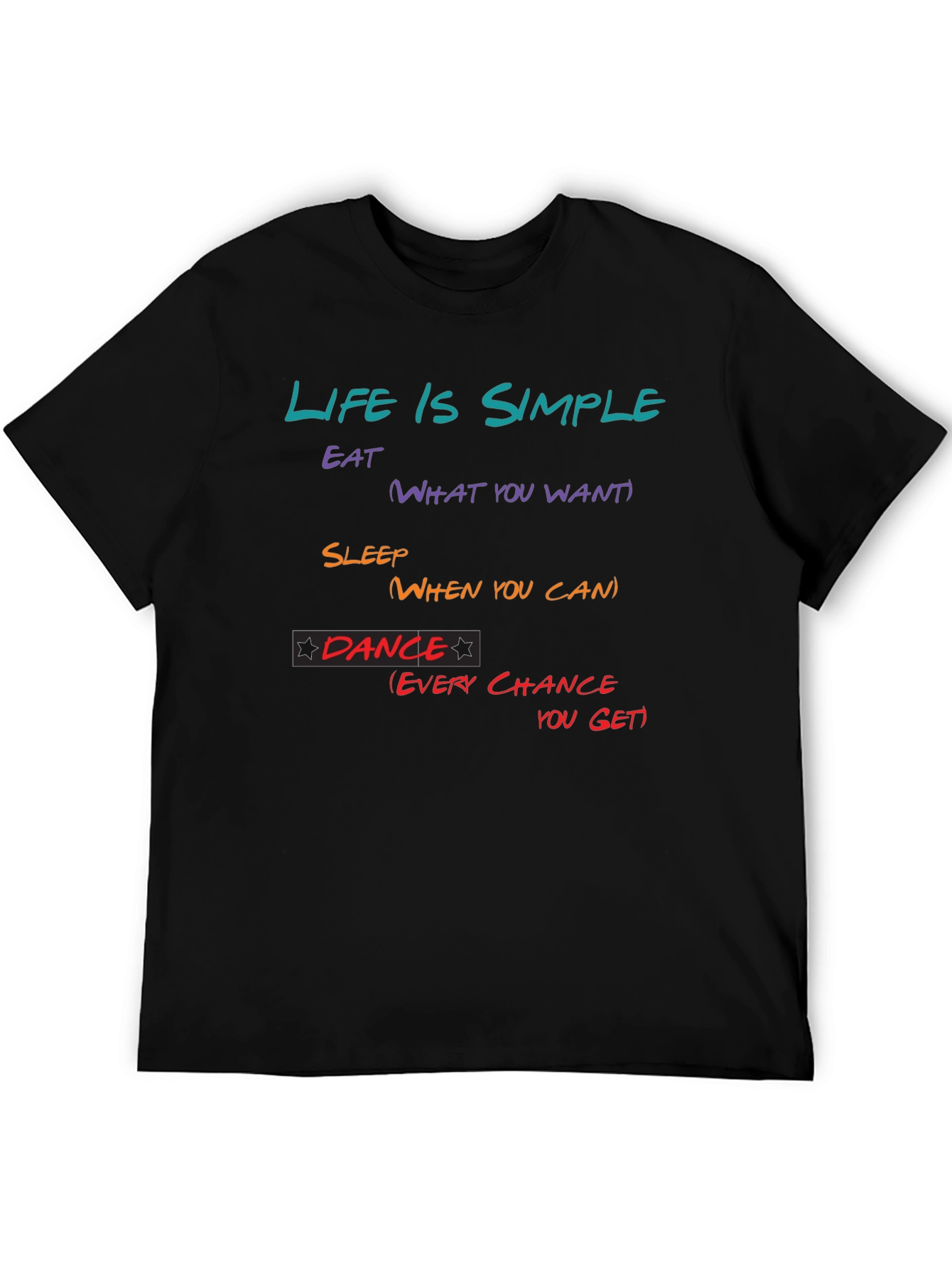Life is Simple T-Shirt
