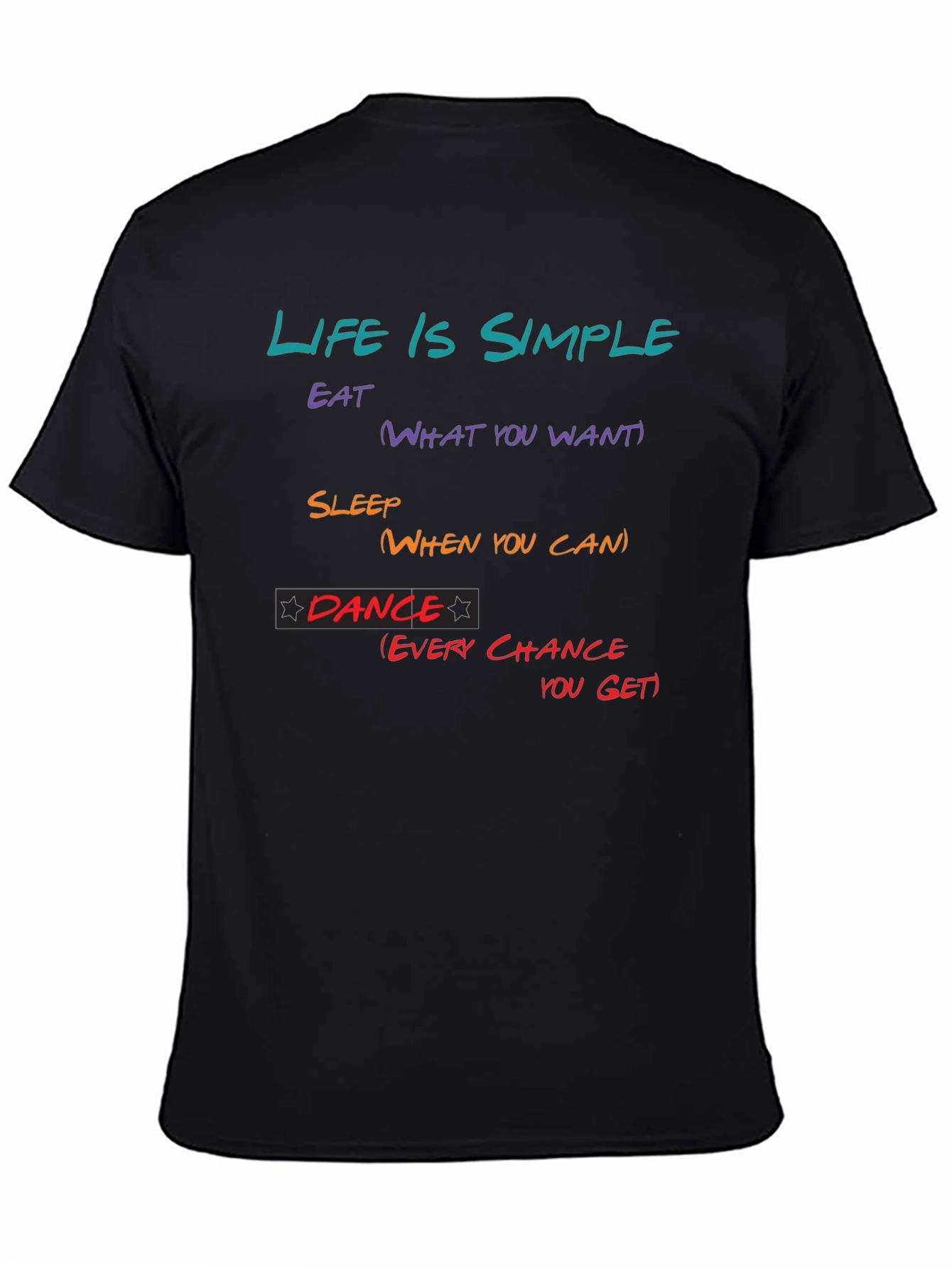 Life is Simple T-Shirt