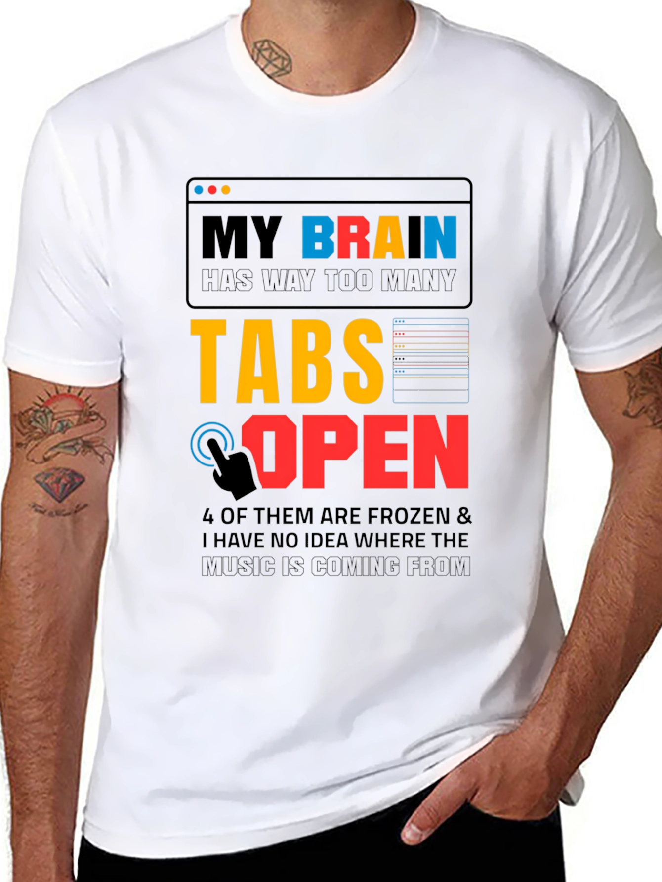 My Brain Has Too Many Tabs Open T-Shirt