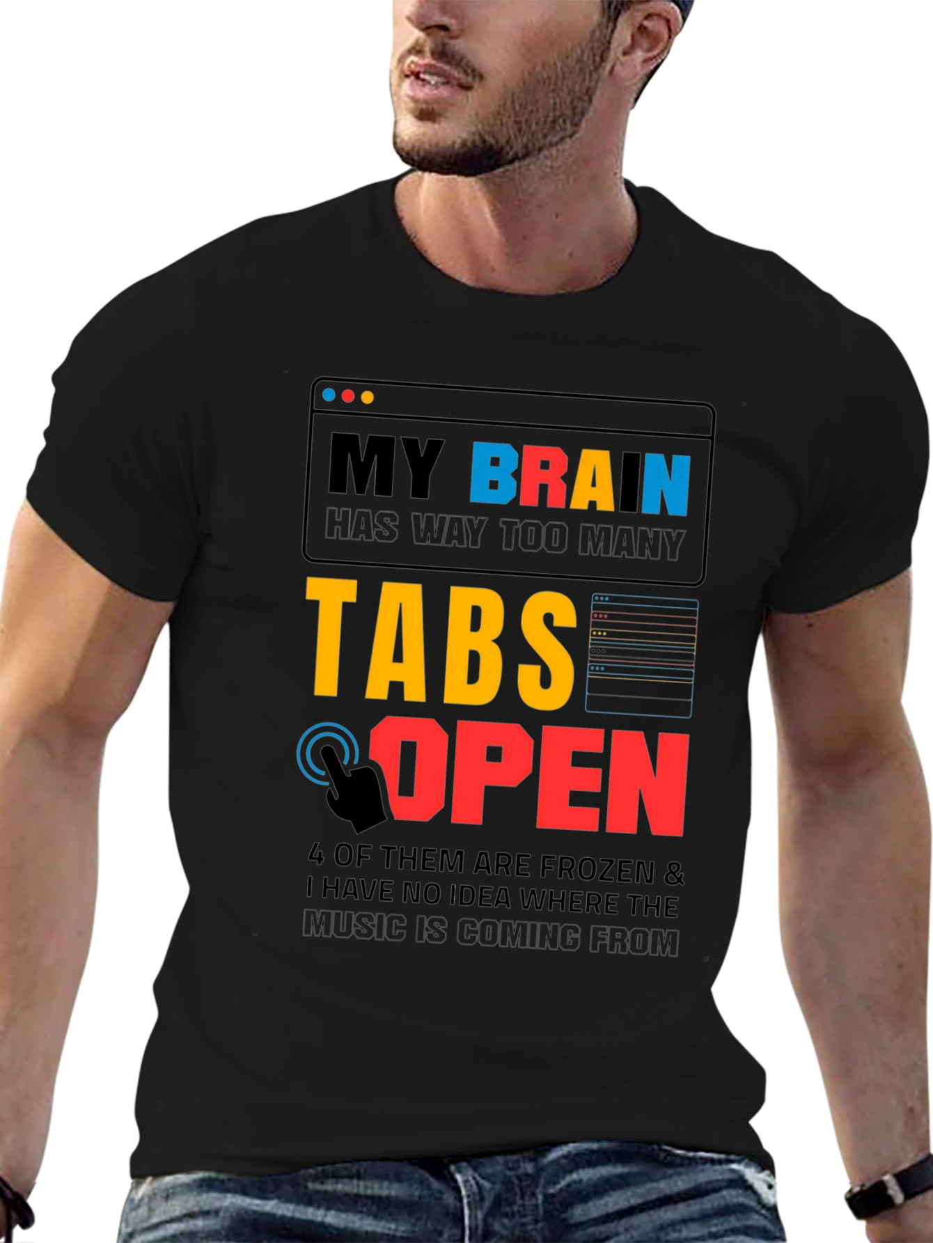 My Brain Has Too Many Tabs Open T-Shirt