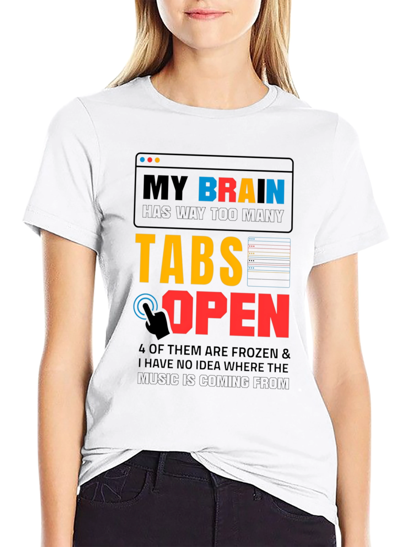 My Brain Has Too Many Tabs Open T-Shirt
