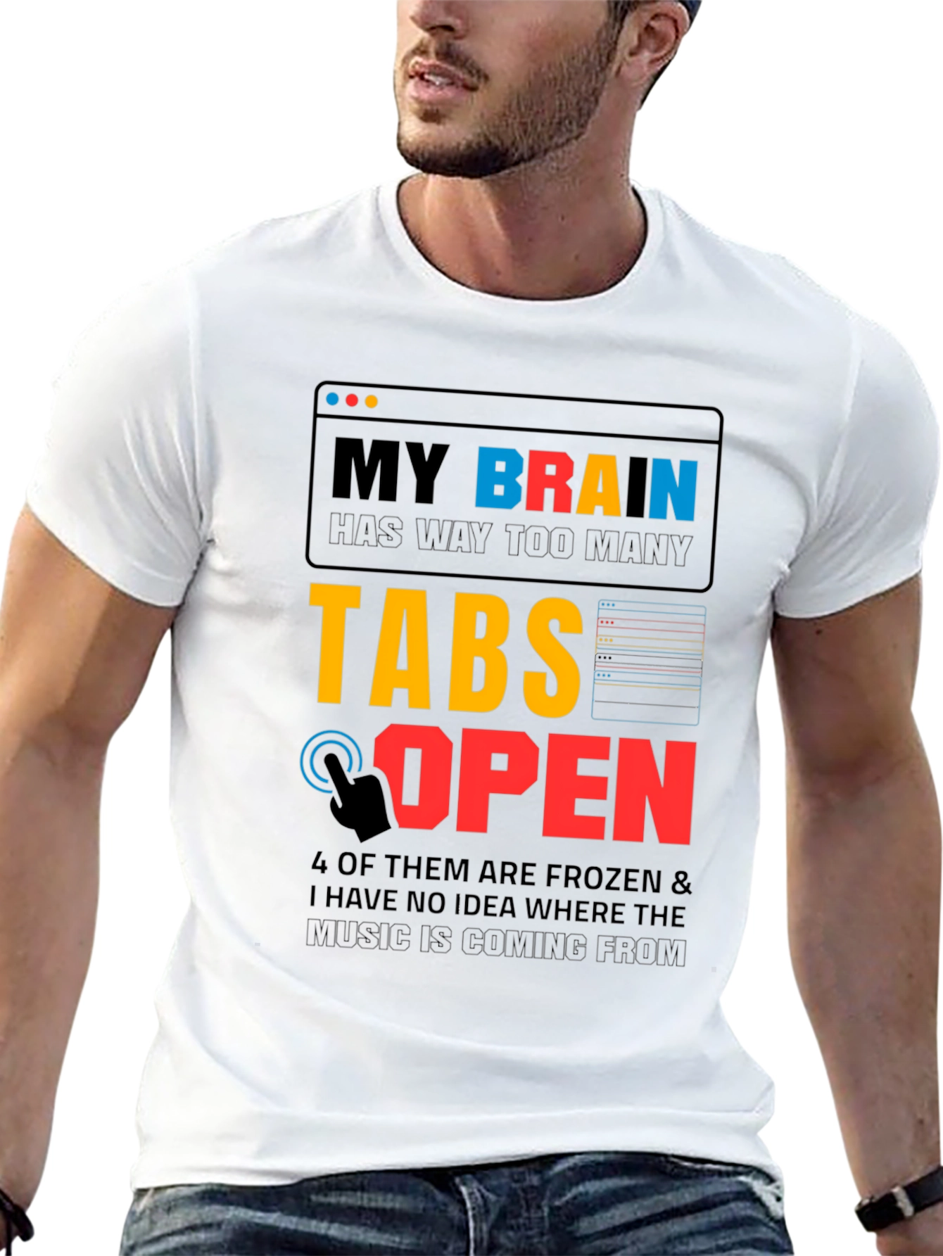 My Brain Has Too Many Tabs Open T-Shirt