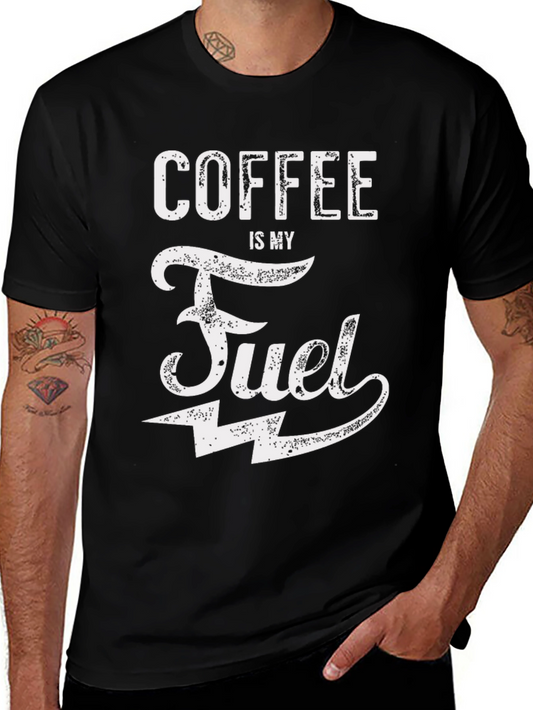 Coffee is My Fuel T-Shirt