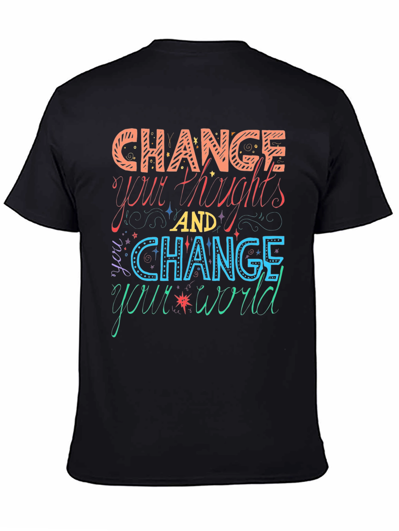 Change Your Thoughts Graphic Tee - Motivational