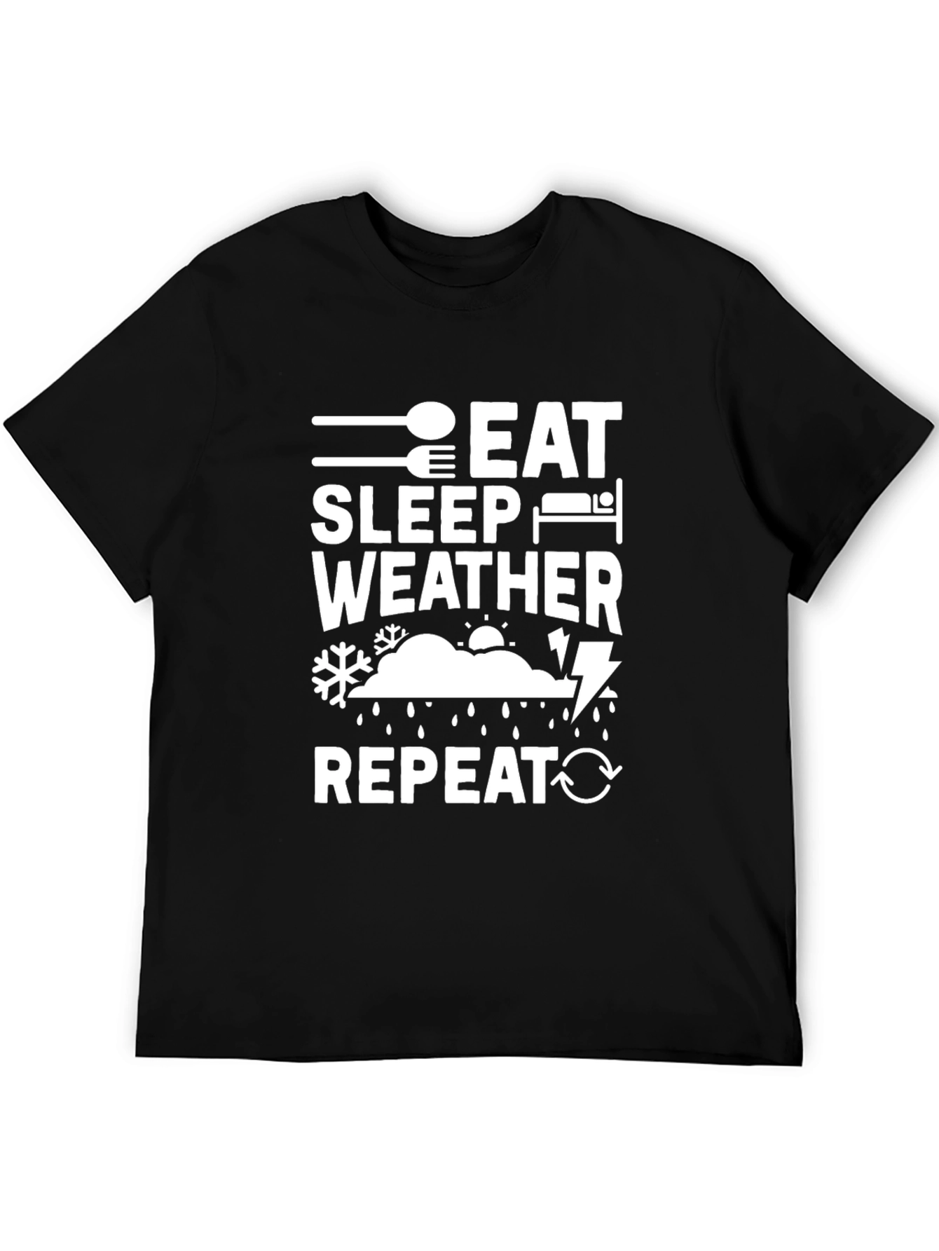 Eat Sleep Weather Repeat T-Shirt