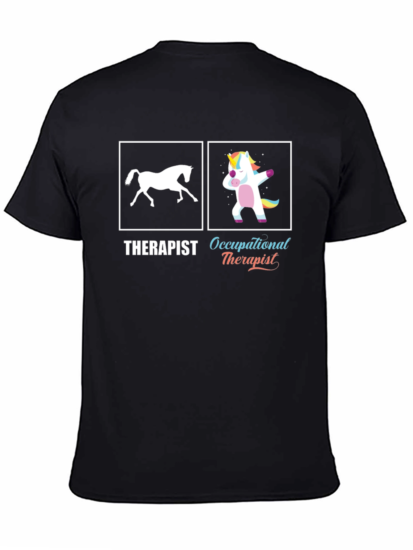 Funny Occupational Therapist T-Shirt Unicorn Dab