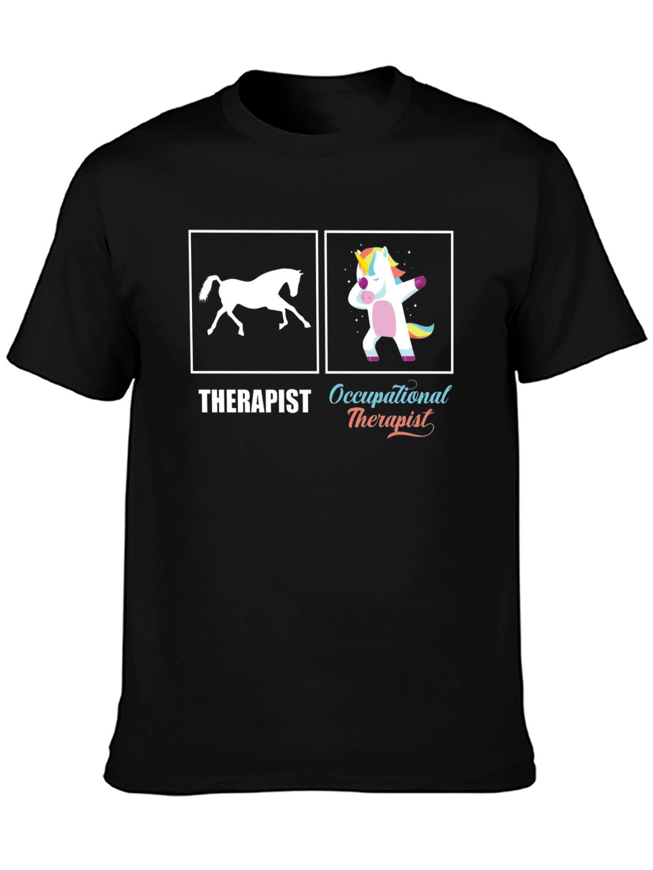 Funny Occupational Therapist T-Shirt Unicorn Dab