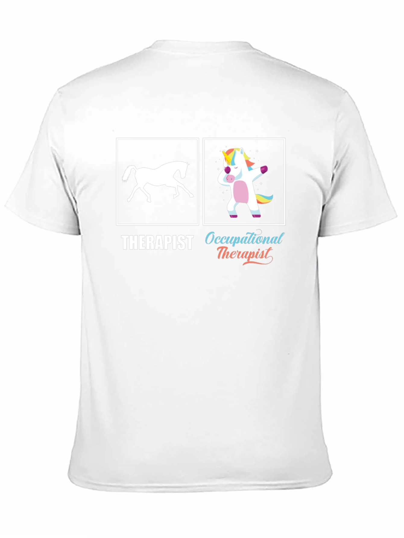 Funny Occupational Therapist T-Shirt Unicorn Dab