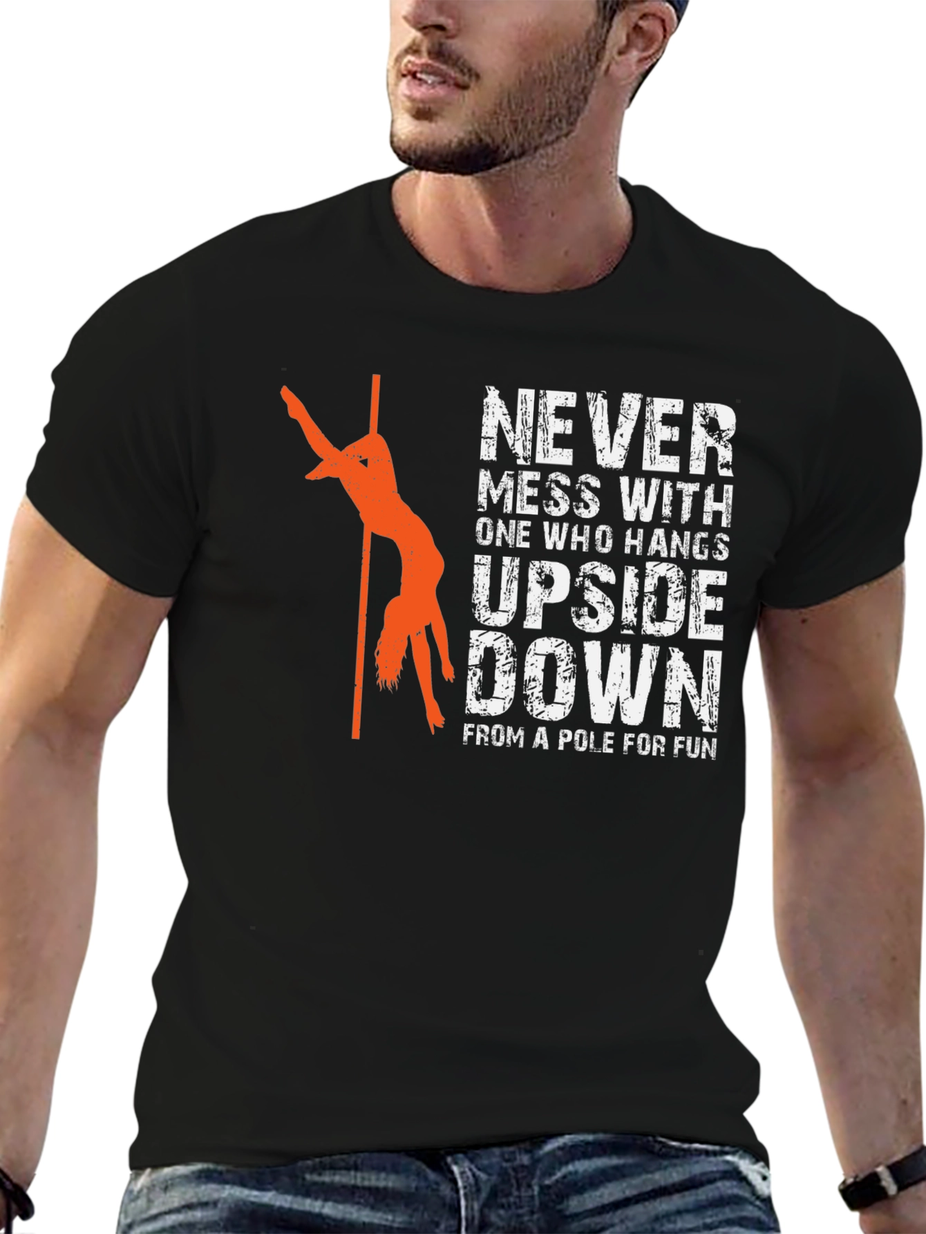 Never Mess Upside Down Pole Dancing Graphic T-Shirt