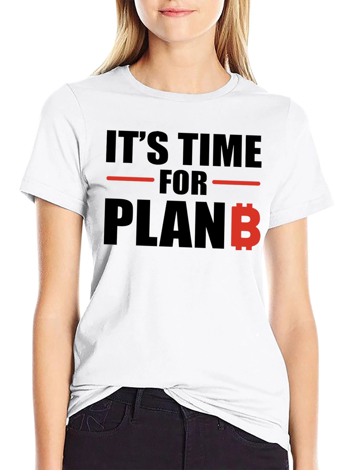 Its Time For Plan B Black T-Shirt