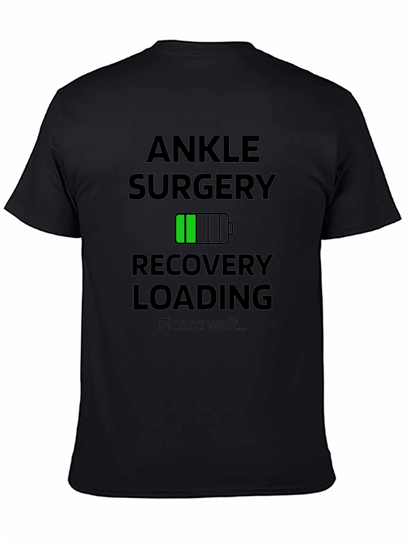 Ankle Surgery Recovery Loading Graphic T-Shirt