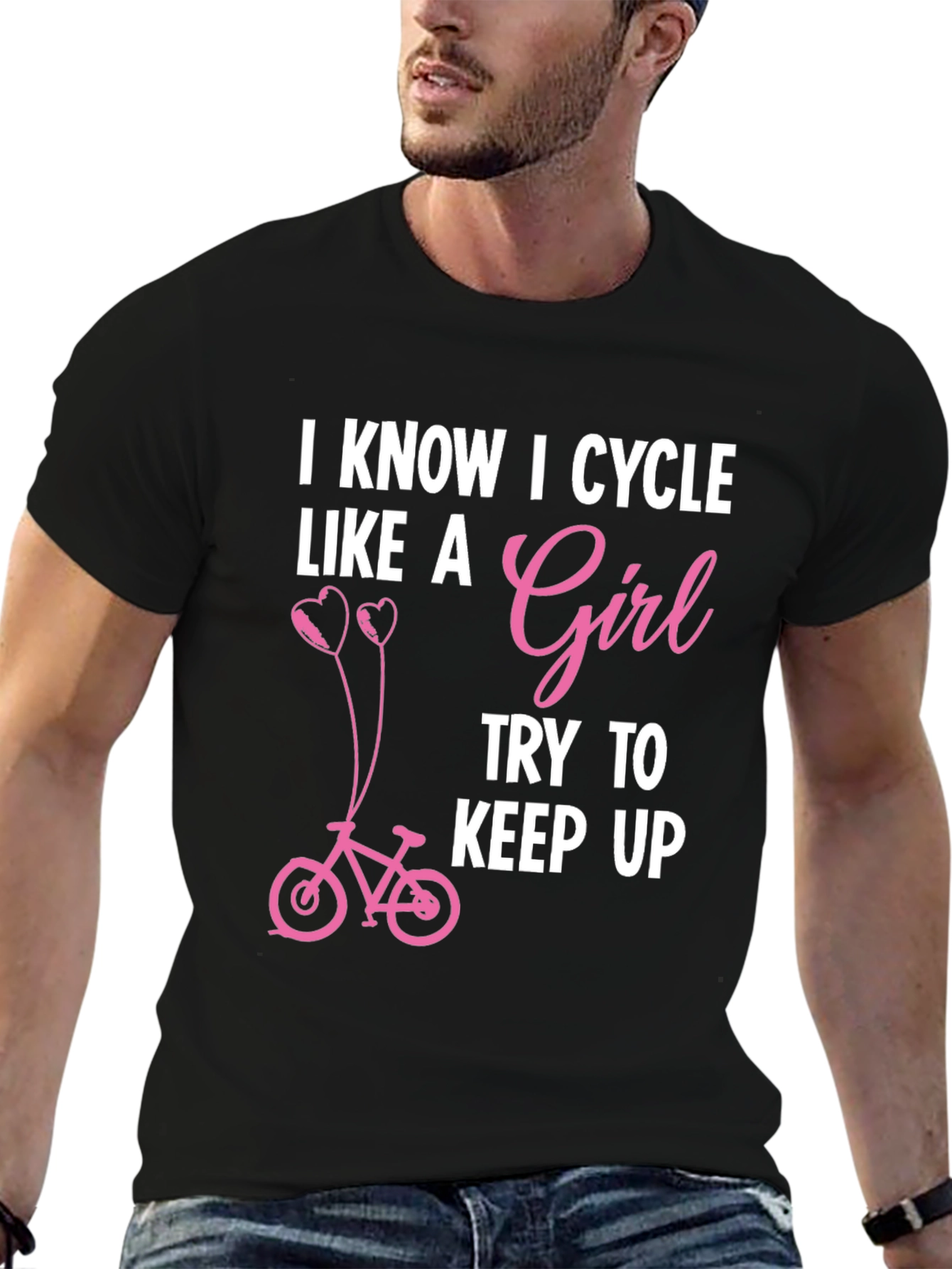 I Know I Cycle Like A Girl T-Shirt