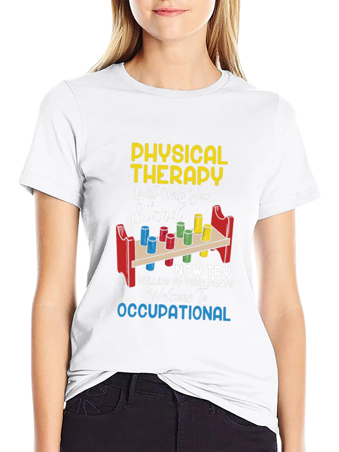 Physical Therapy Occupational T-Shirt Funny Therapist Gift