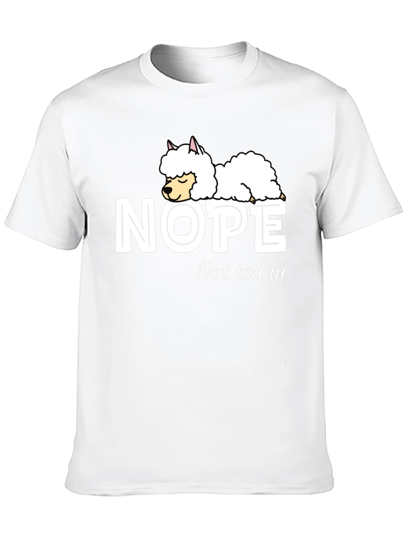 Nope Not Today T-Shirt with Sleeping Llama Graphic
