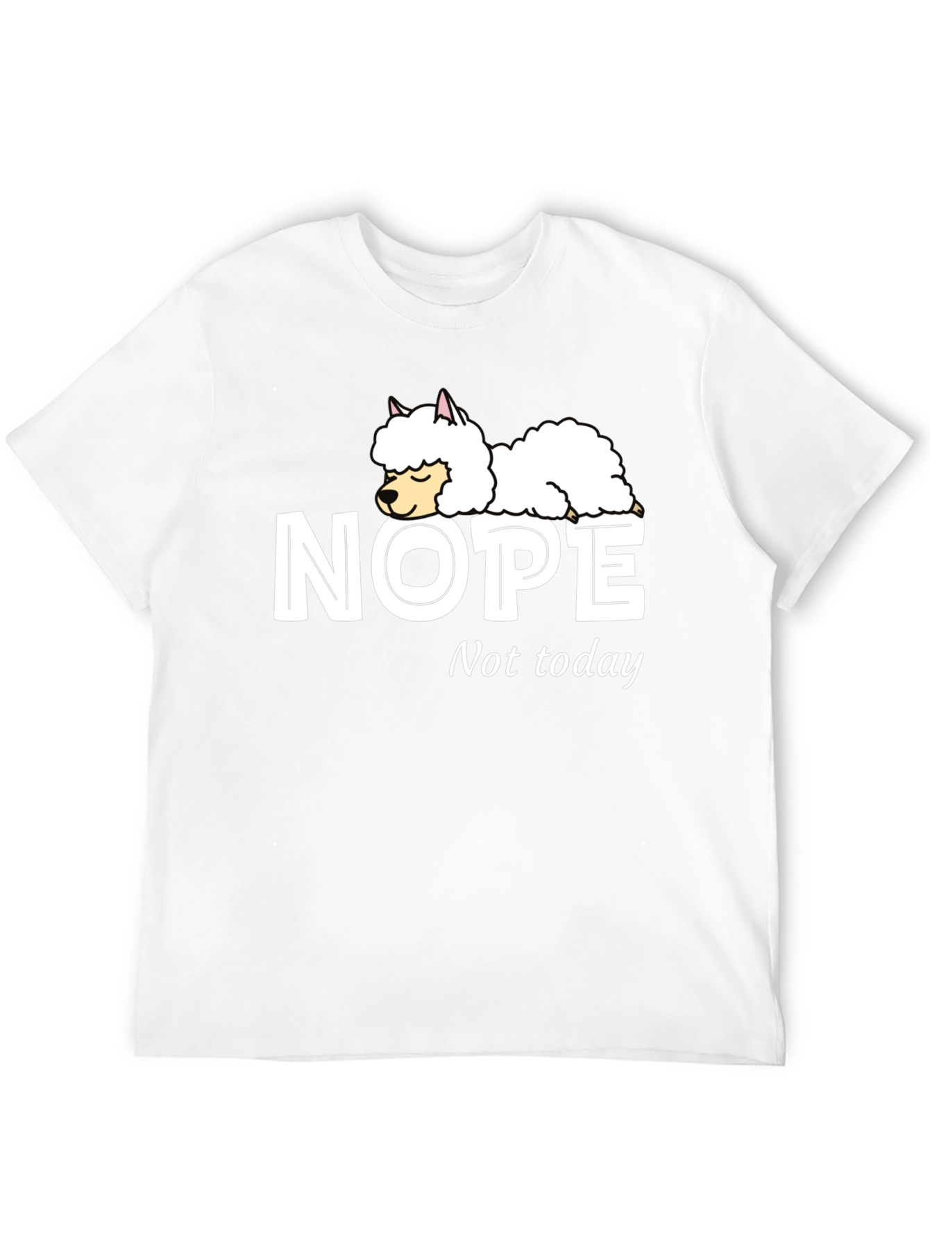 Nope Not Today T-Shirt with Sleeping Llama Graphic