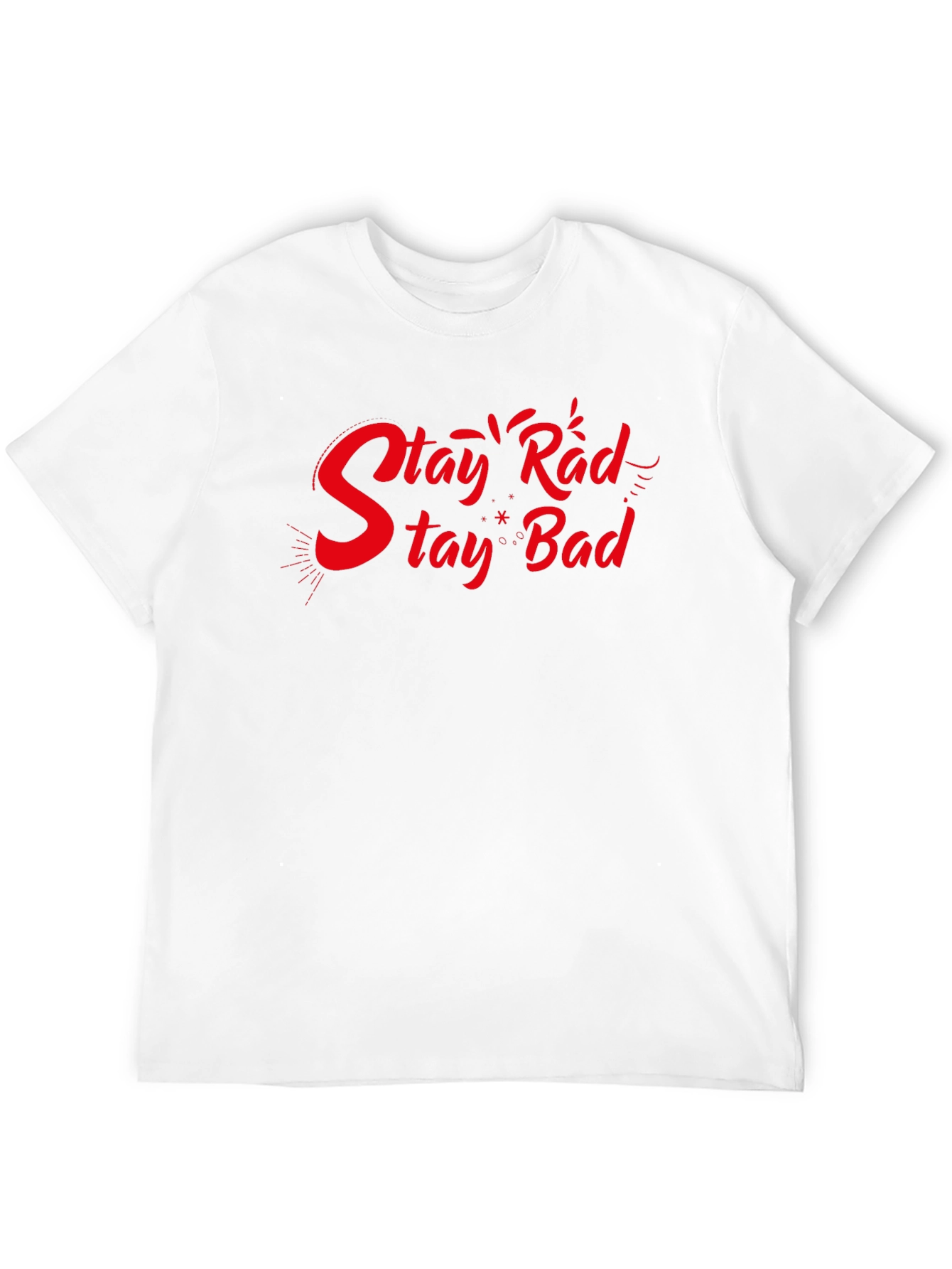 Stay Rad Stay Bad Black Graphic T-Shirt