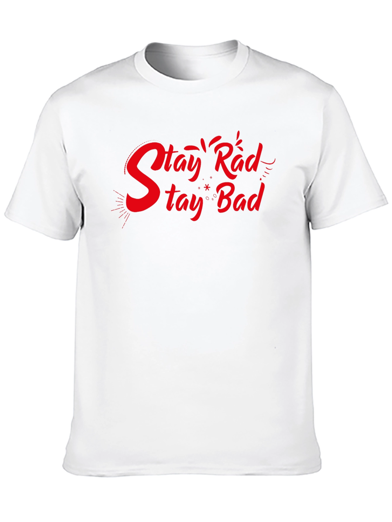 Stay Rad Stay Bad Black Graphic T-Shirt