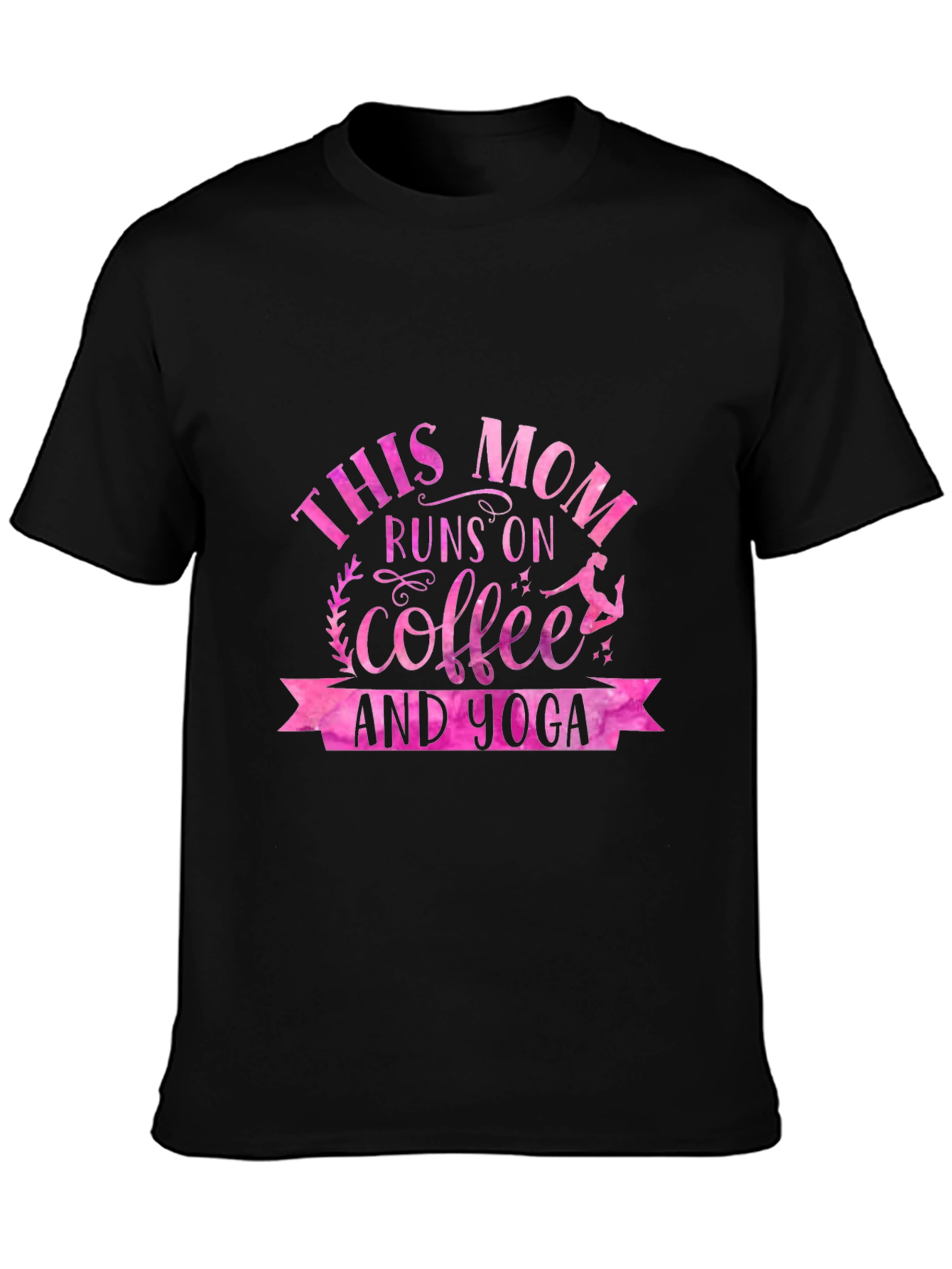 This Mom Runs on Coffee & Yoga T-Shirt