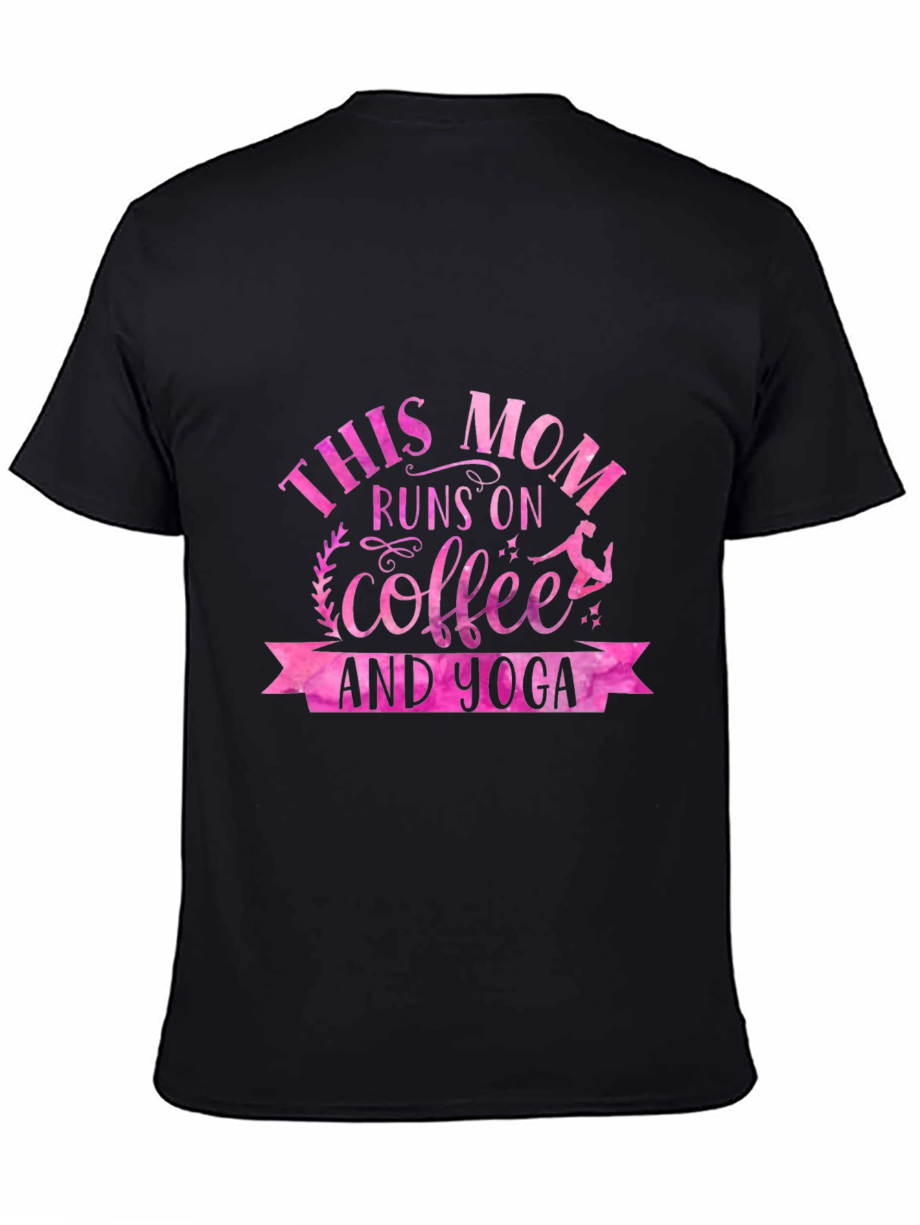 This Mom Runs on Coffee & Yoga T-Shirt