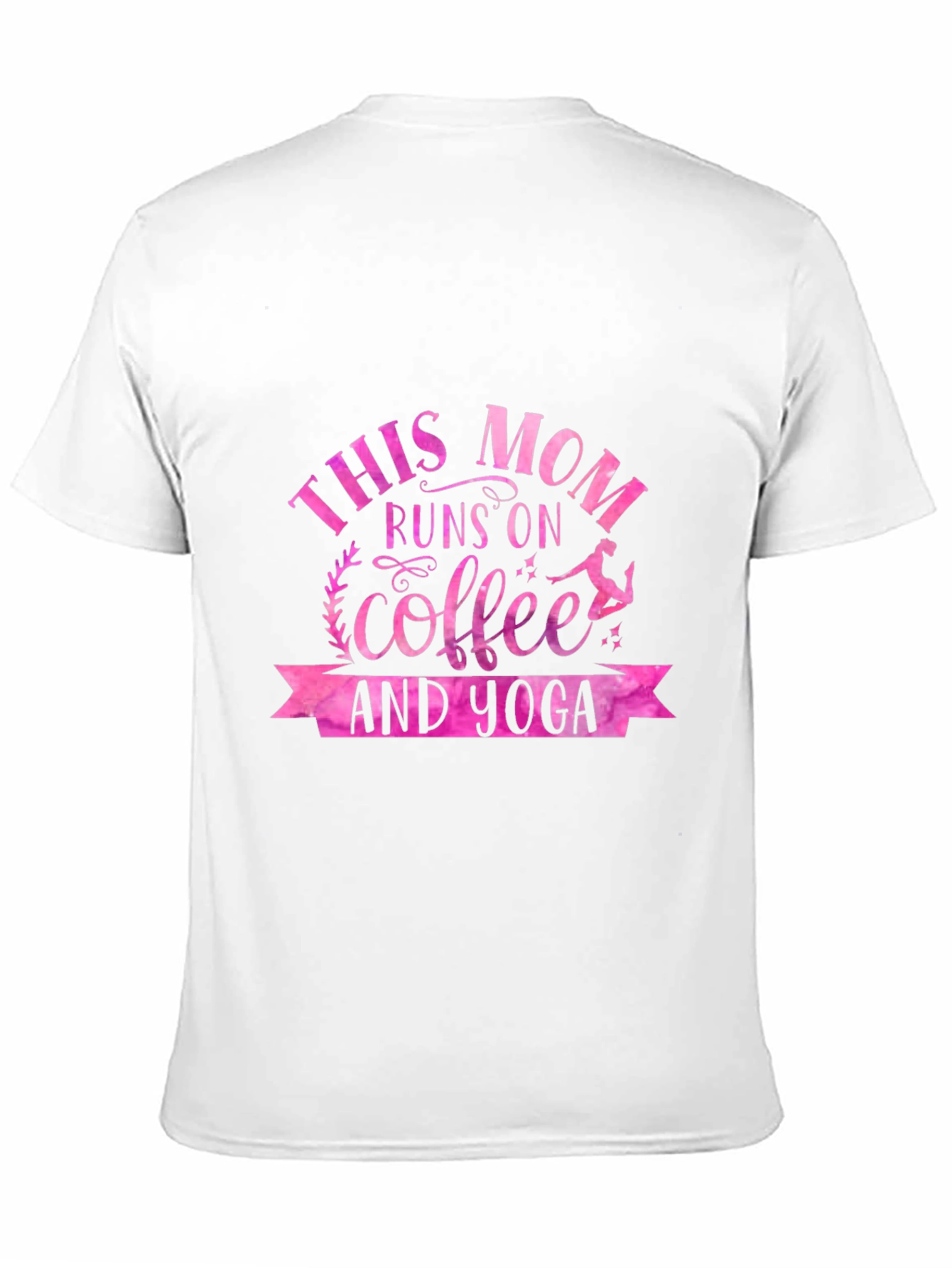 This Mom Runs on Coffee & Yoga T-Shirt