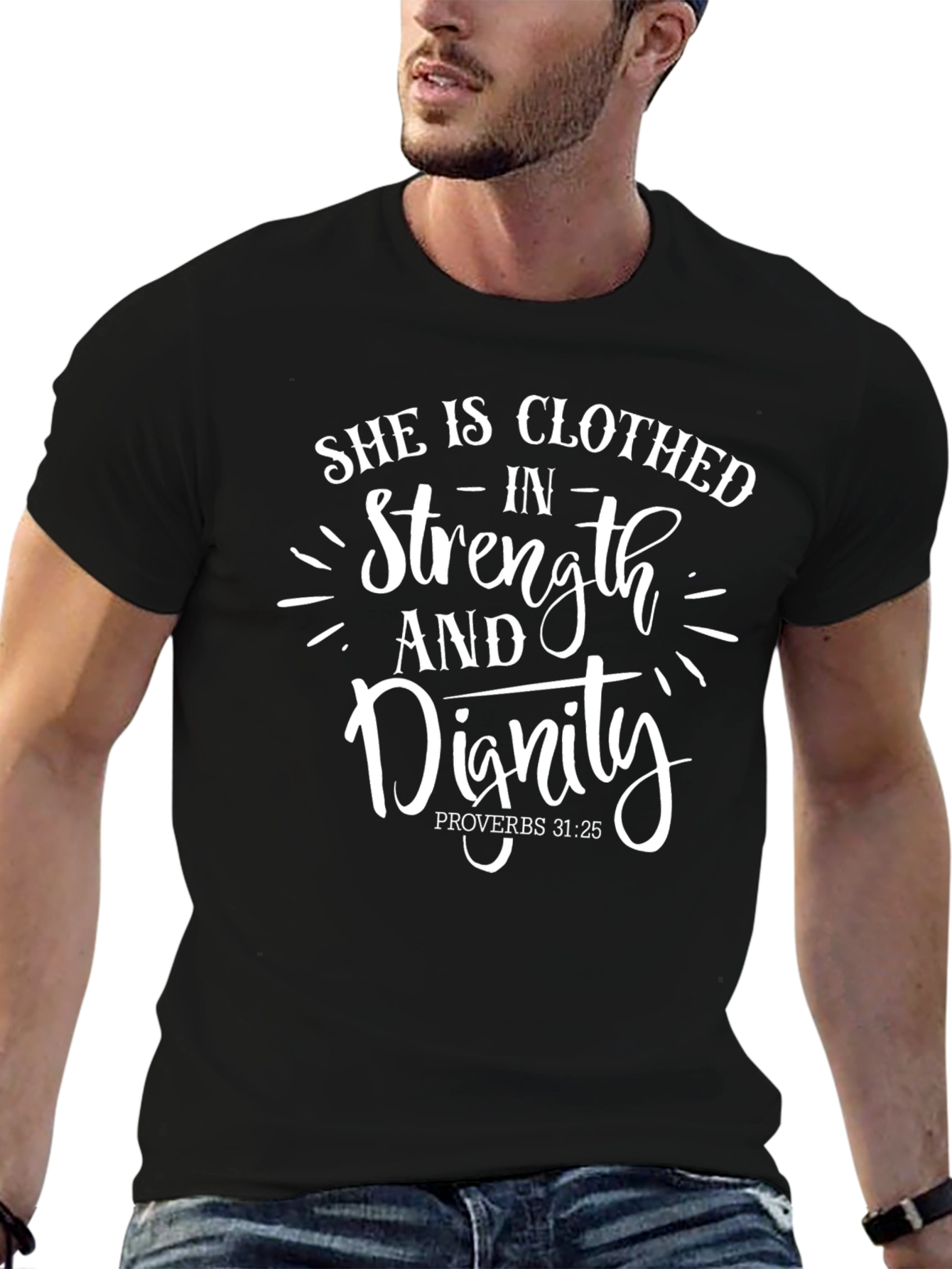 She Is Clothed In Strength & Dignity Black T-Shirt
