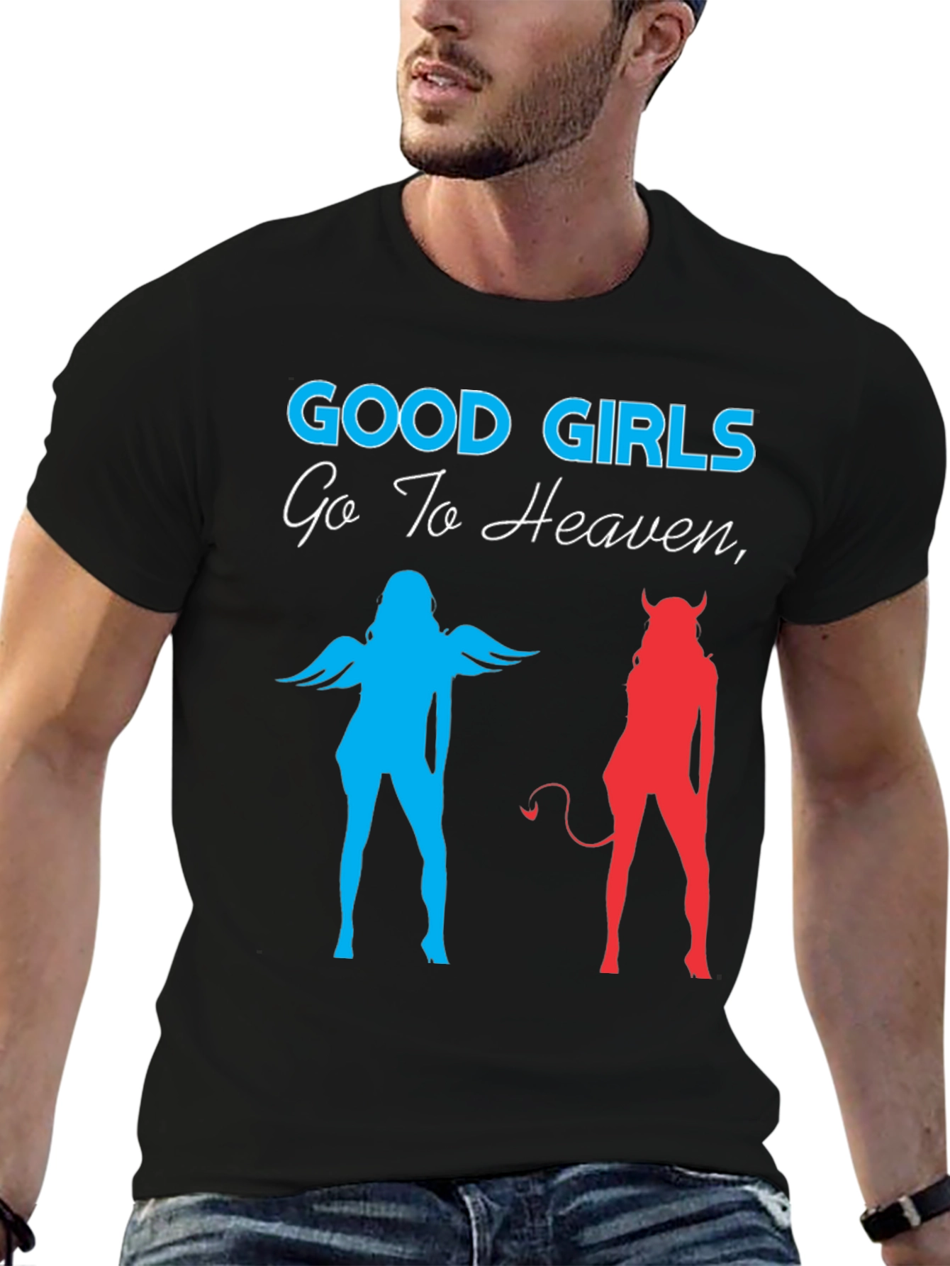 Good Girls Go To Heaven Graphic T-Shirt