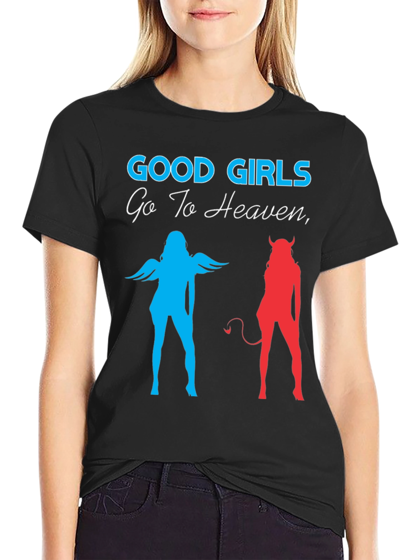 Good Girls Go To Heaven Graphic T-Shirt