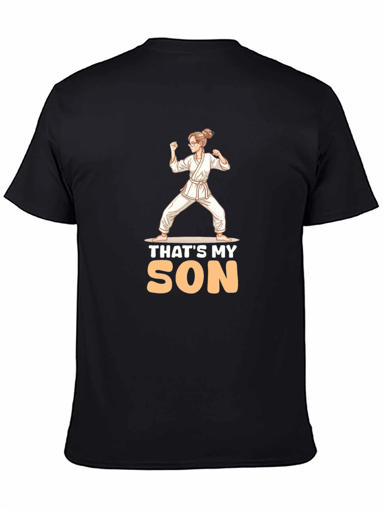 Thats My Son Karate Mom T-Shirt