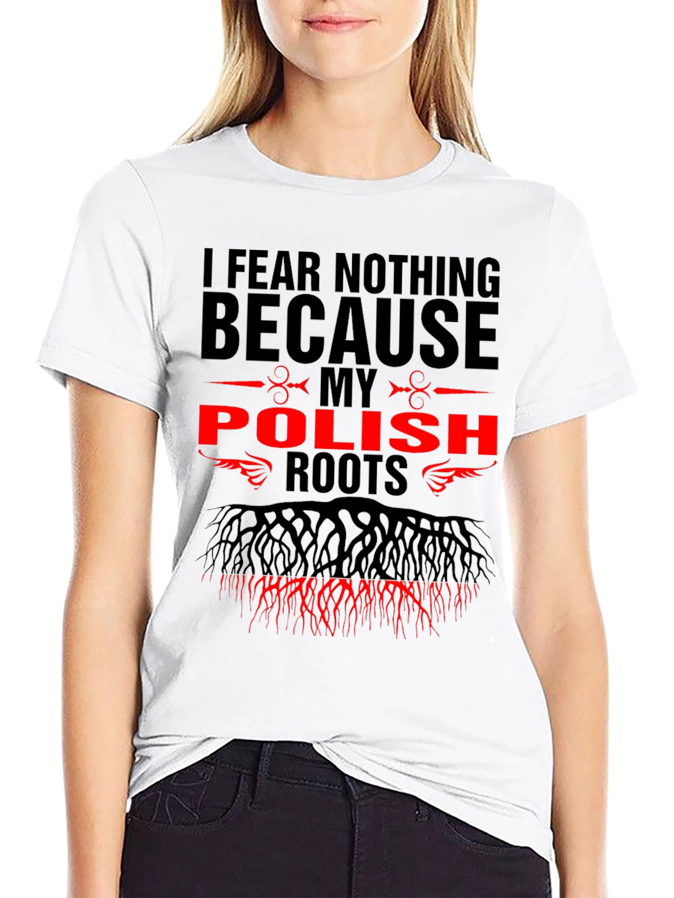 I Fear Nothing Polish Roots Graphic Tee