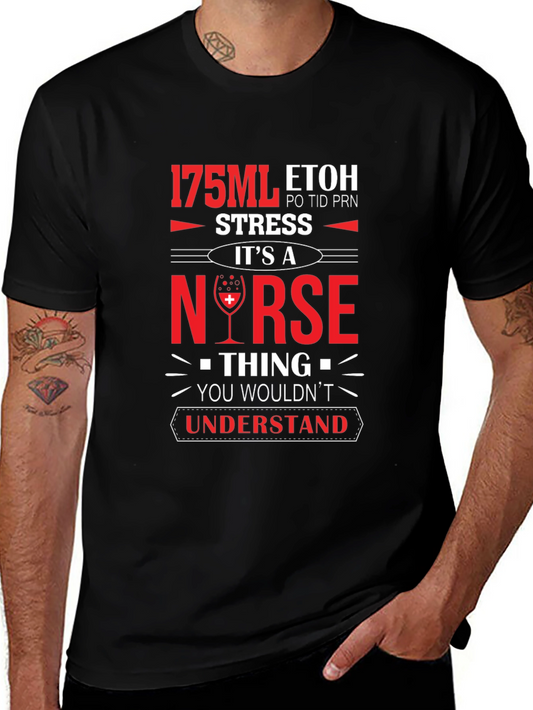 Nurse 175ML ETOH Novelty Graphic T-Shirt