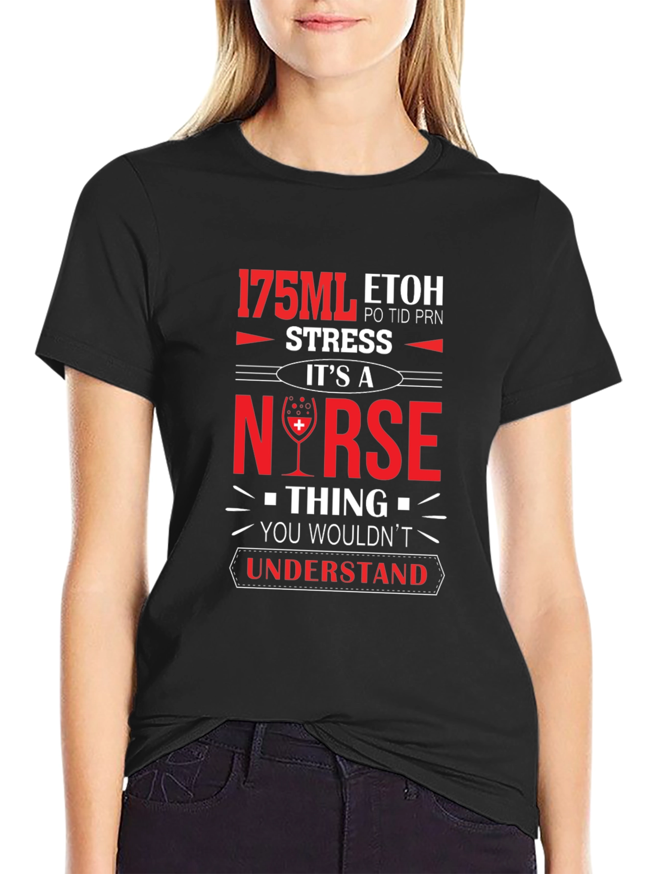 Nurse 175ML ETOH Novelty Graphic T-Shirt