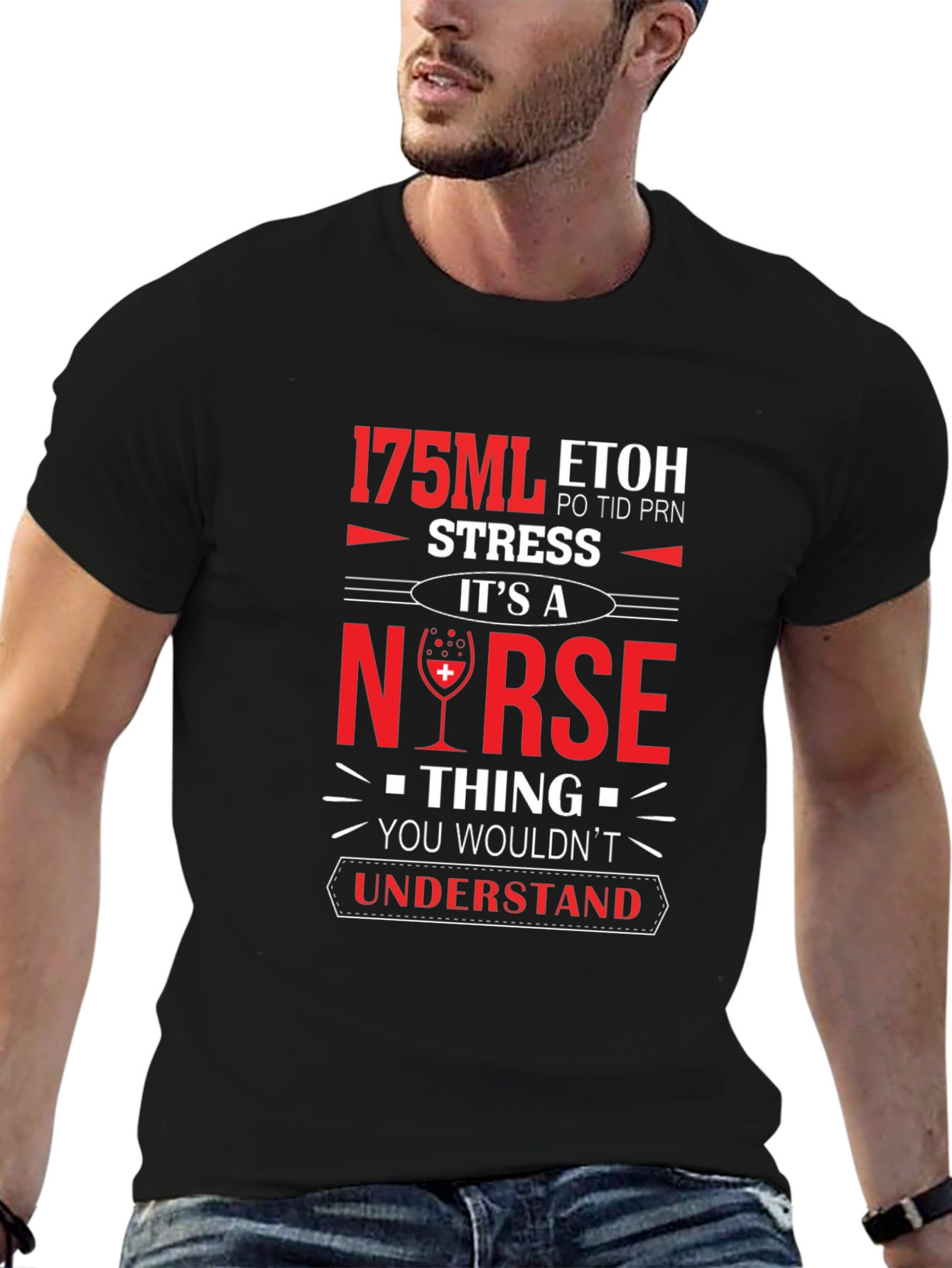 Nurse 175ML ETOH Novelty Graphic T-Shirt