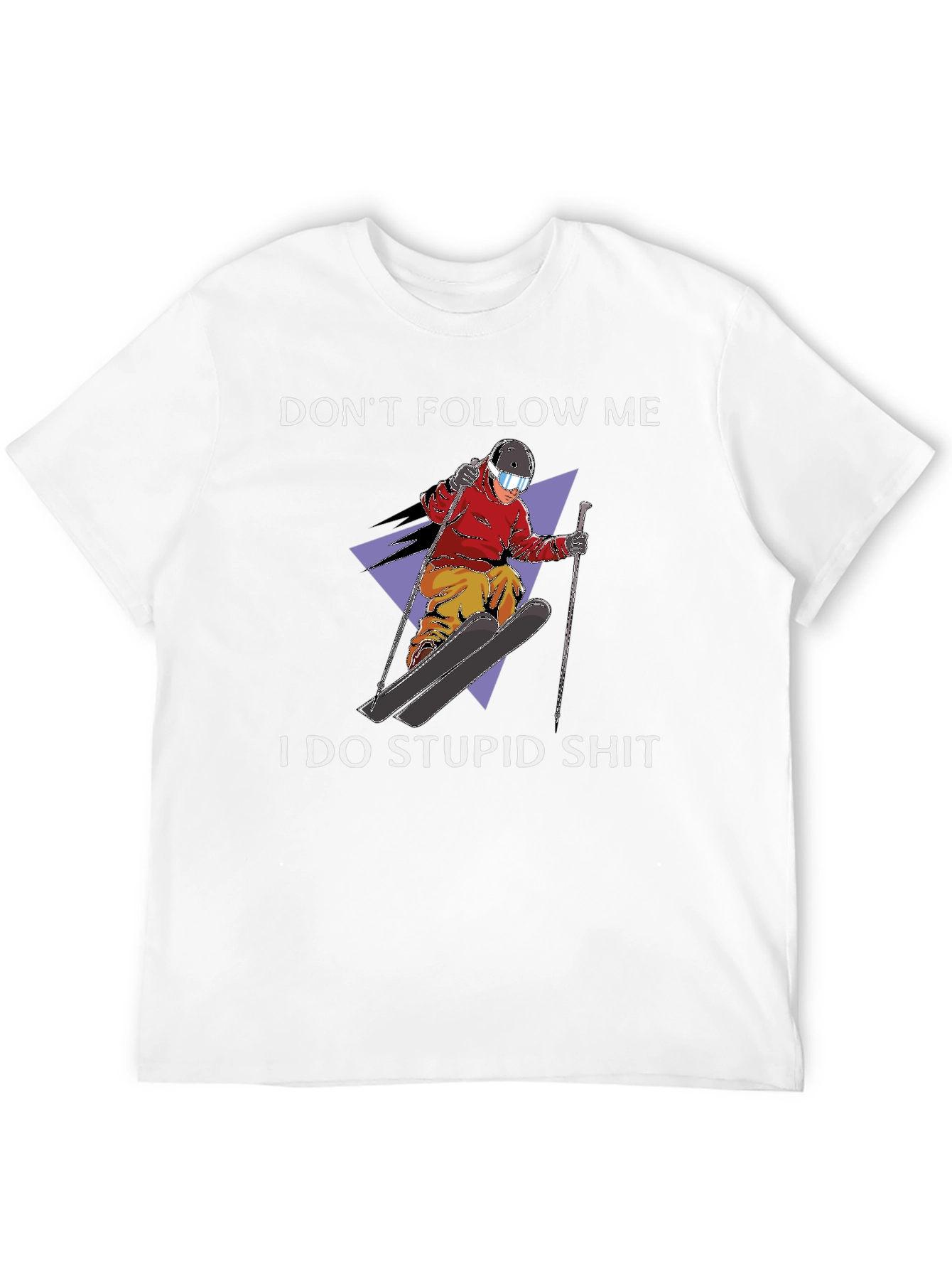Dont Follow Me Graphic Tee - Skiing Humor